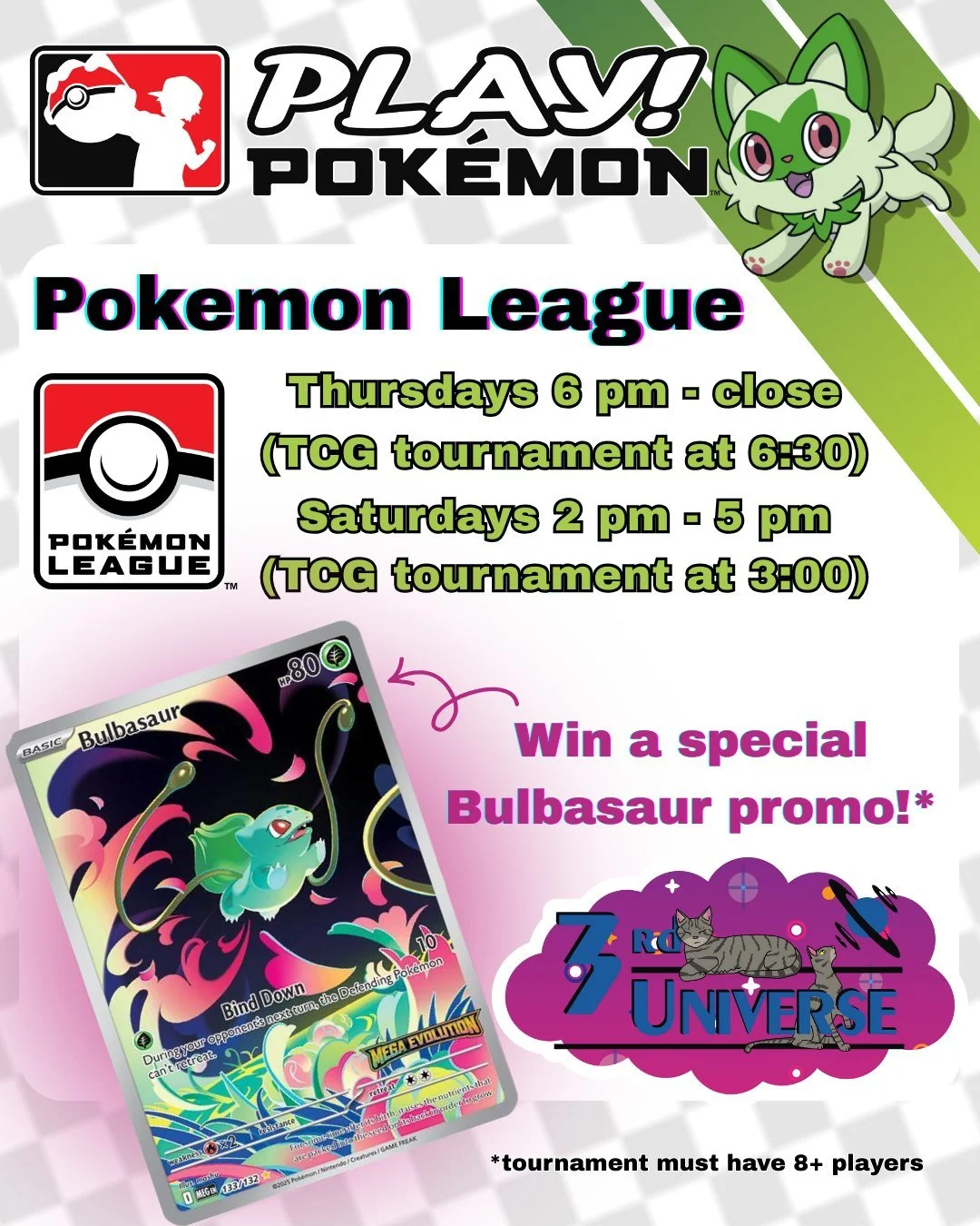 Join us for Pokemon League every Thursday at 6 and Saturday at 2! Play, trade, and make friends with fellow Pokemon Trainers 🎉 Sign in with your Pokemon Player ID and receive a free Prize Pack!