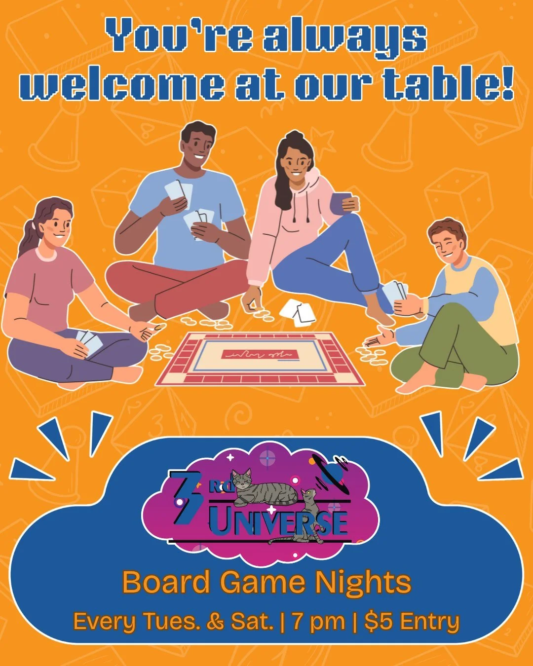 Families, friends, couples, even cats 🐱 You're always welcome at our tables for board game night. Every Tuesday and Saturday at 7 pm. $5 entry goes into store credit to be used however you'd like!