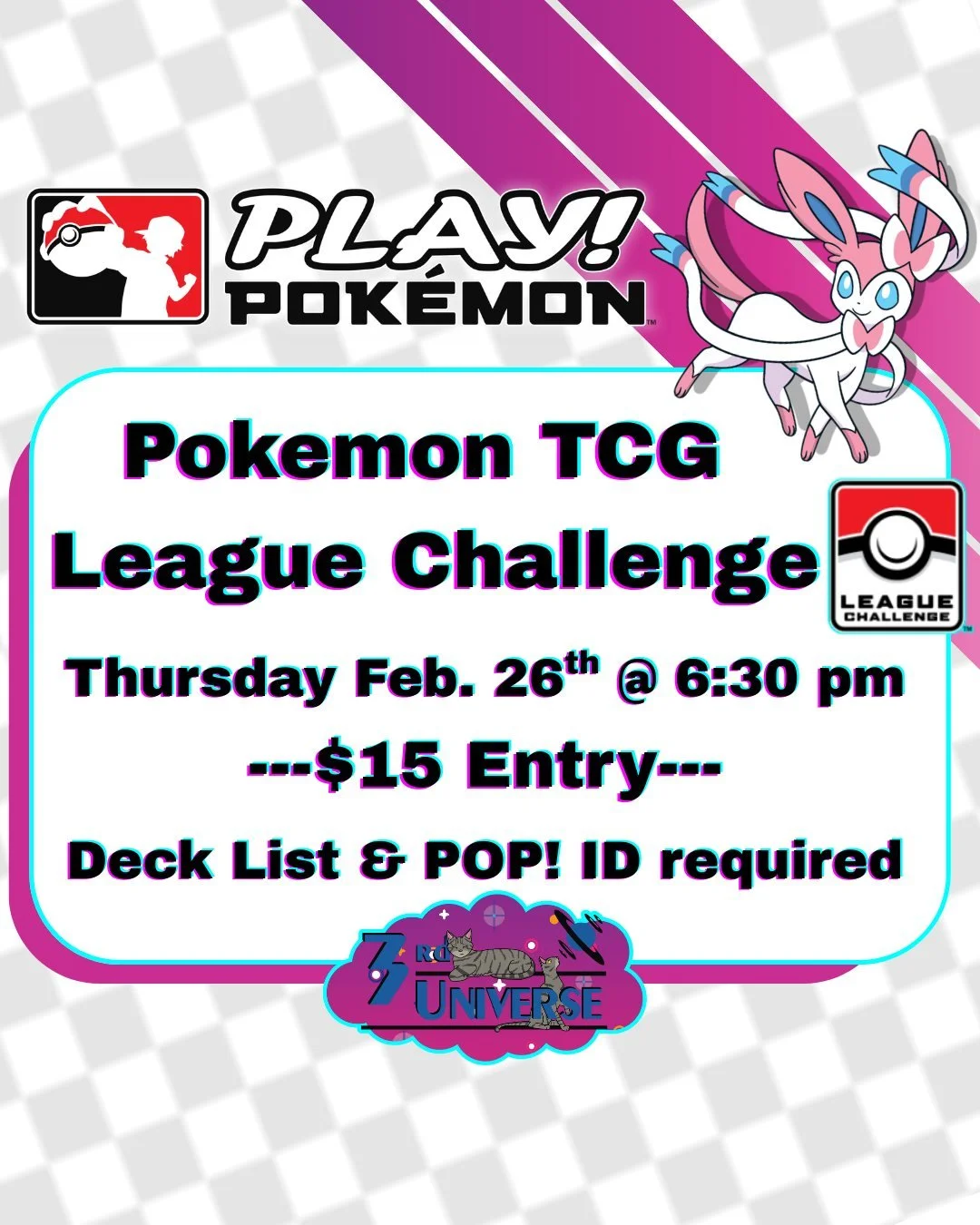 Due to the storm, our Pokemon TCG League Challenge for February has been moved to Thursday, February 26th at 6:30 pm! Win packs, promos, and bragging rights ahead of Pokemon Day 😎 Find out more info + sign up online: https://www.the3rduniverse.com/e