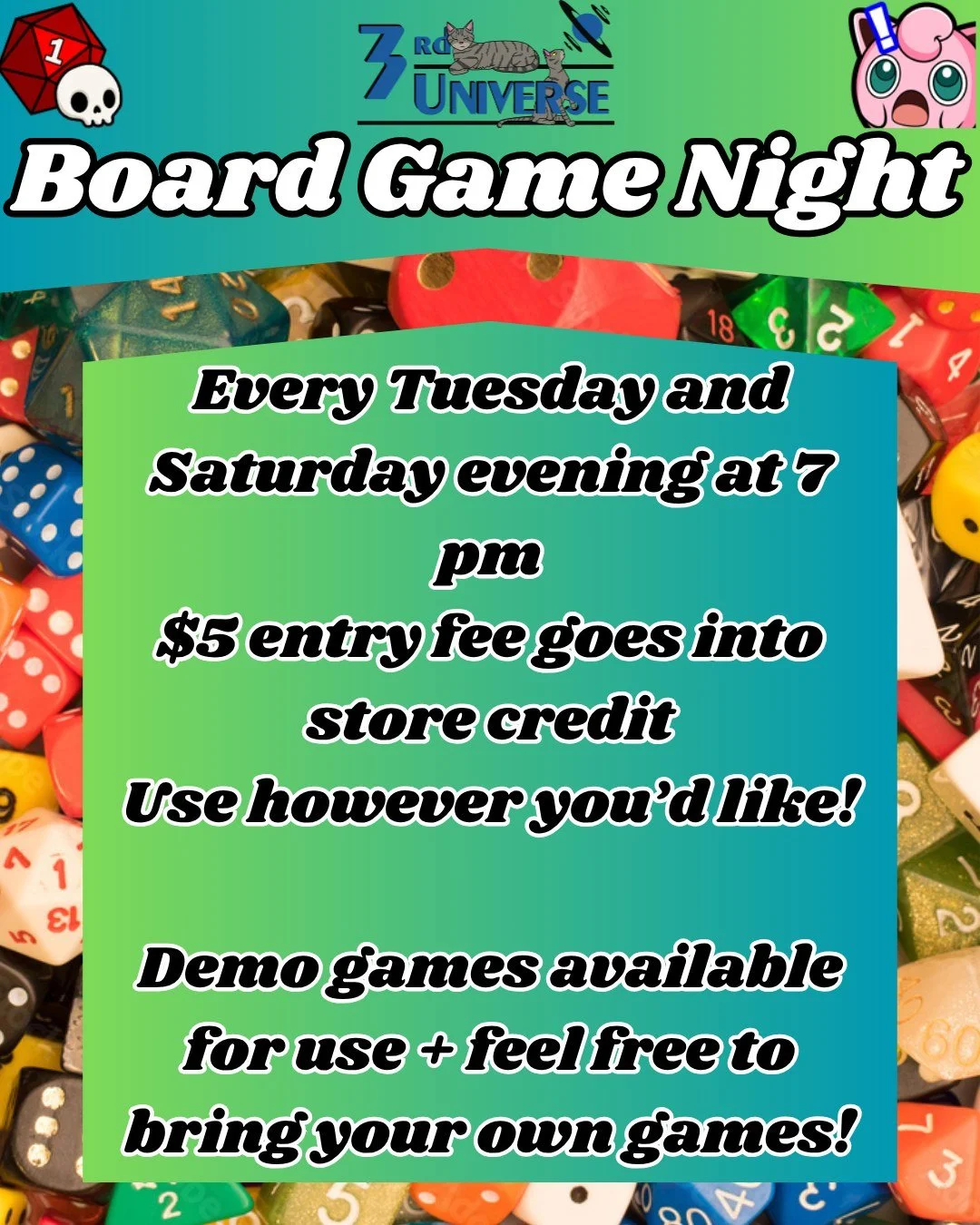 Join us for board game night every Tuesday and Saturday at 7 pm 🎲