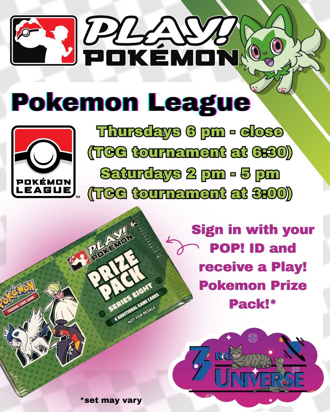 Play, trade, and hang with your Poke-Pals during our weekly League sessions! Sign in with your POP! ID and receive a Play! Pokemon Prize pack 🎉