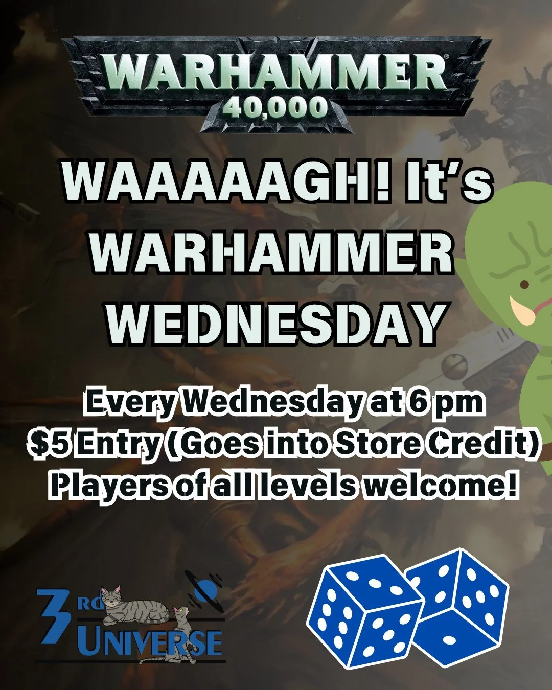 WAAAAAGH! It's Warhammer Wednesday! Join us every Wednesday at 6 pm for Warhammer playing and painting 👹