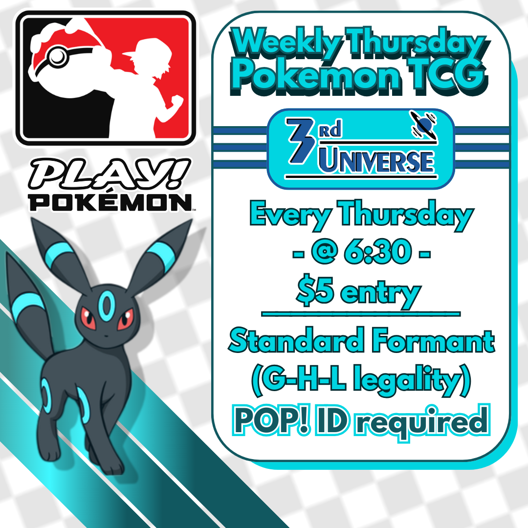 Thursday Pokemon Tournament 6:30 pm