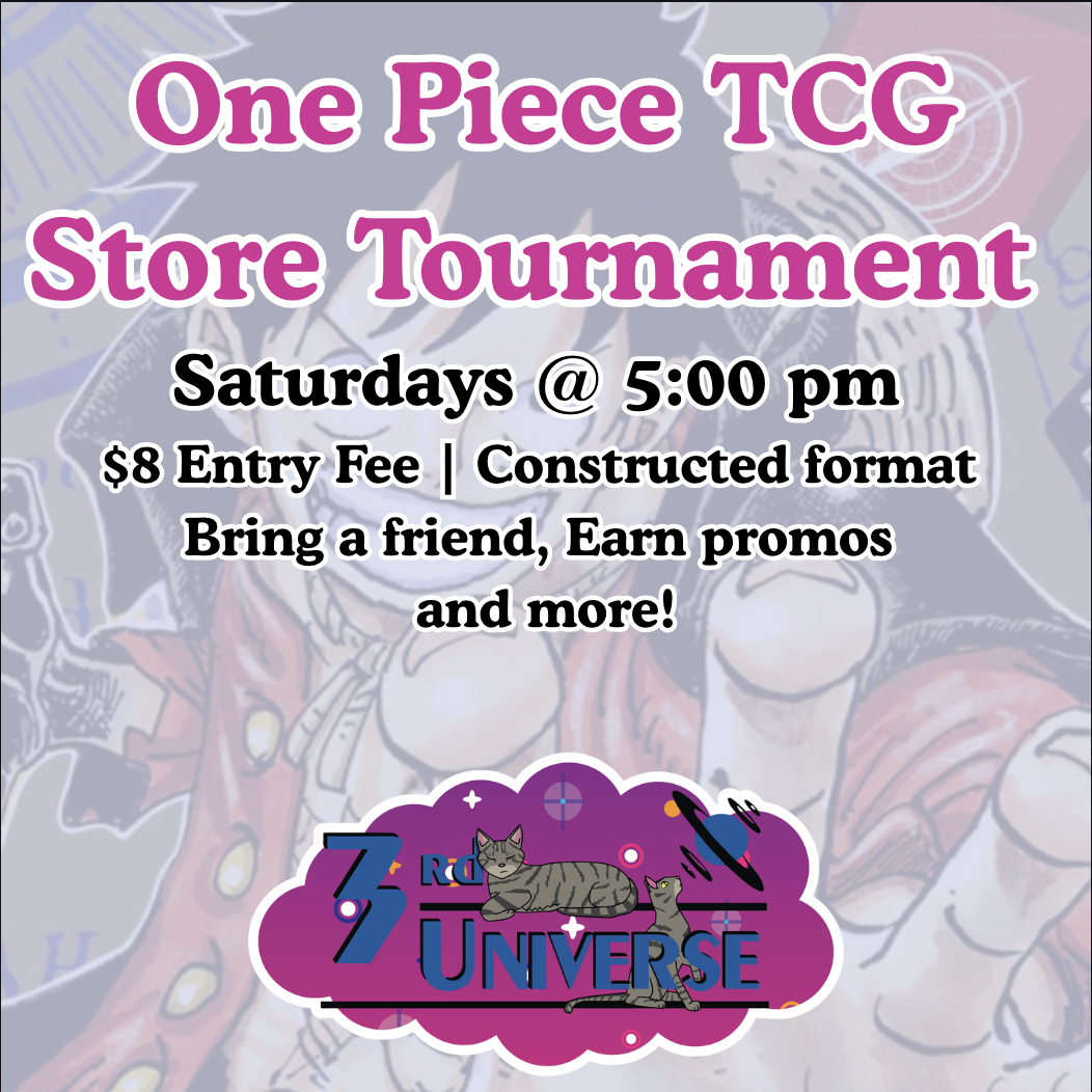One Piece Store Tournament Saturdays 5PM - Constructed Format