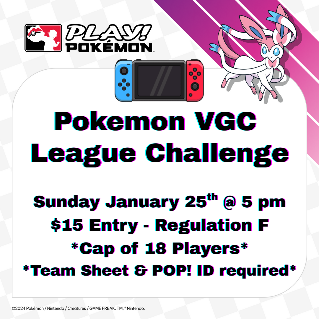 Pokemon VG League Challenge Jan. 25th 5 pm