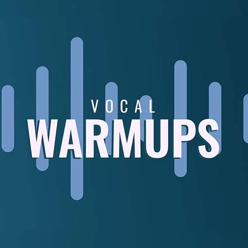 Vocal Warmups
