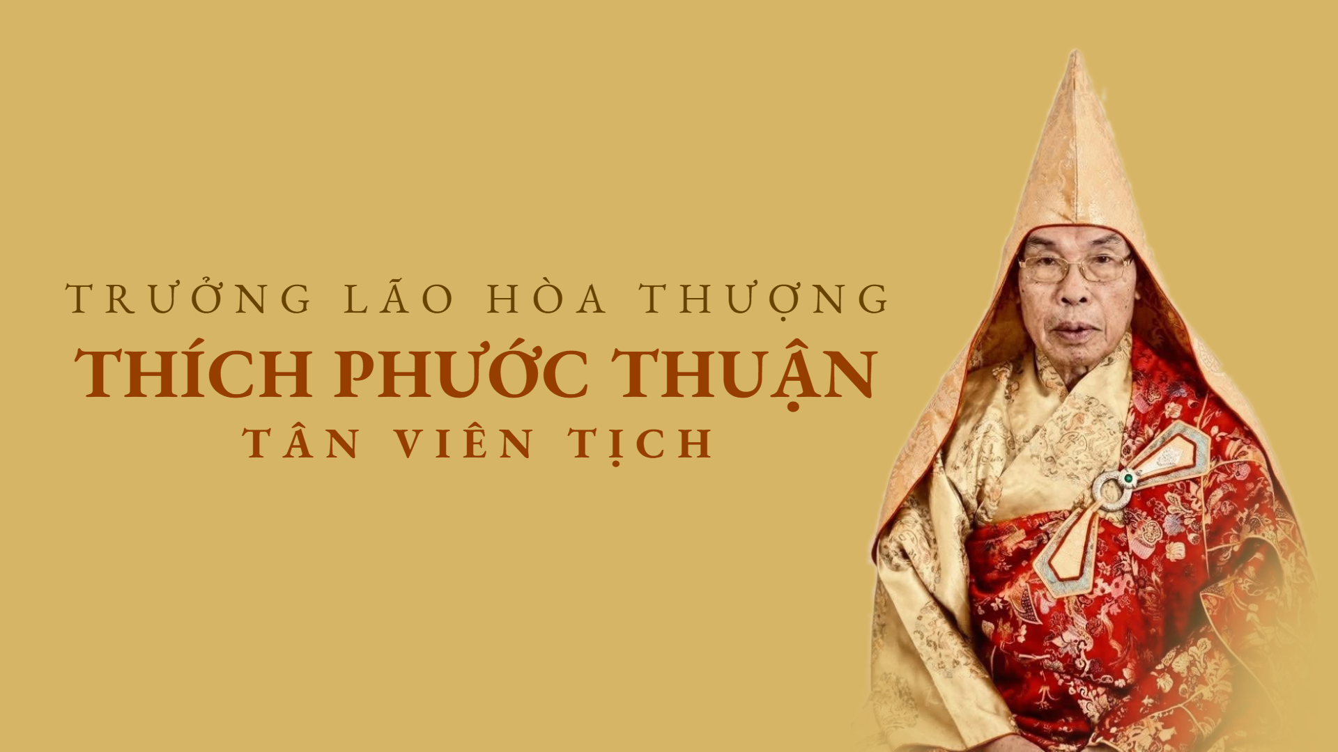 CÁO BẠCH: TRƯỞNG LÃO HÒA THƯỢNG THÍCH PHƯỚC THUẬN TÂN VIÊN TỊCH