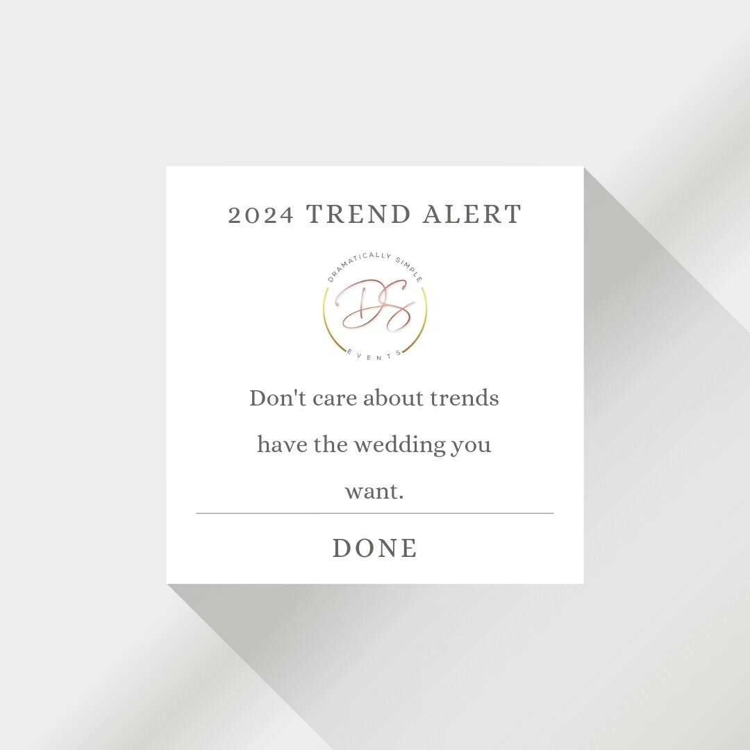 My favorite 2024 wedding trend is to do what you want. Showcase all of what you love. Let's create a vibe.