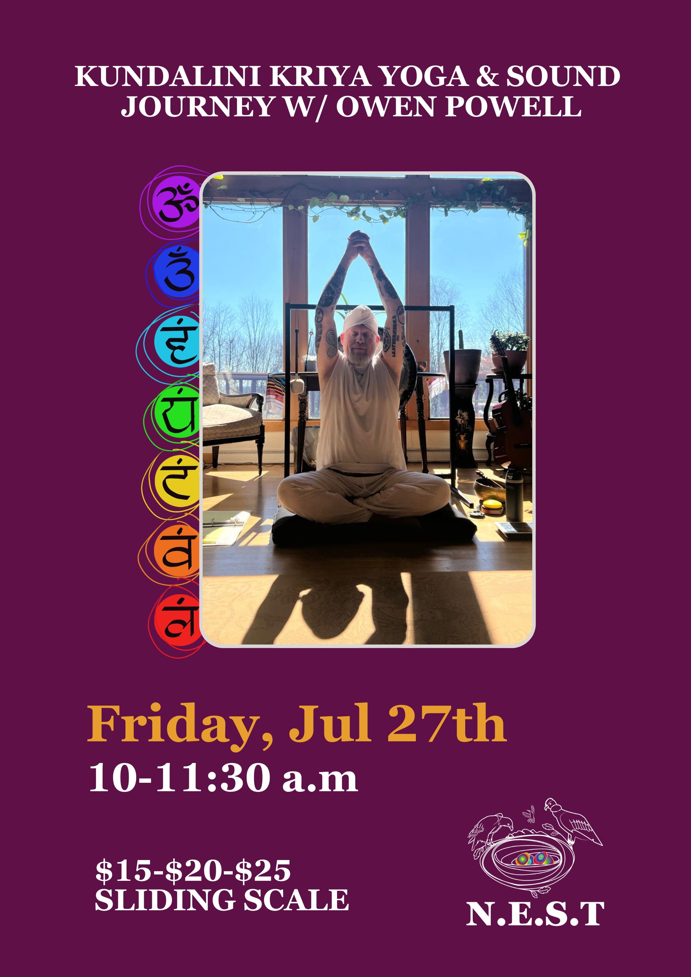 Kundalini Kriya Yoga & Sound Journey w/ Owen Powell (This week on Friday!)