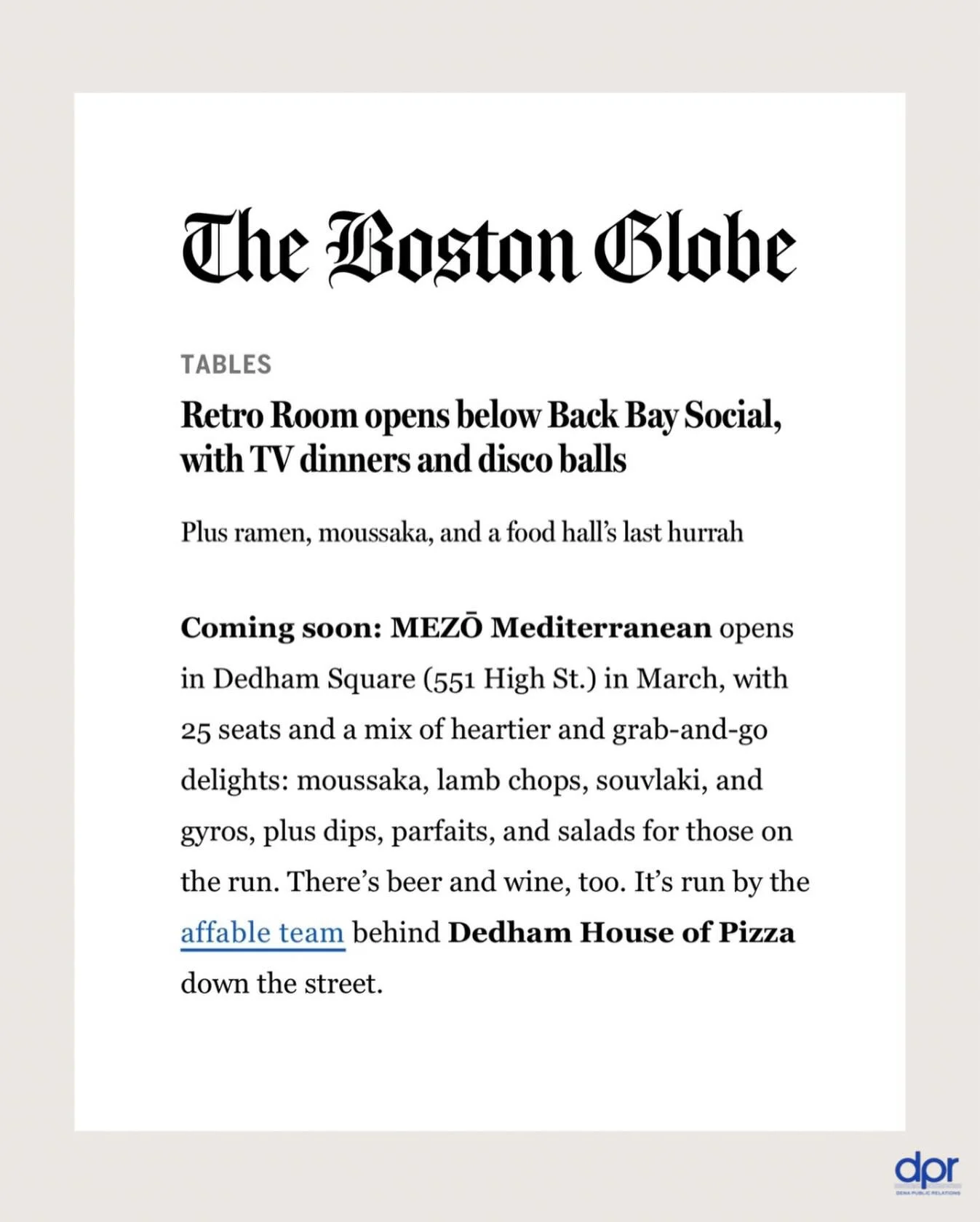 ✨ Big news! ✨ We&rsquo;re so grateful to @bostonglobe and @kcbaskin for featuring MEZŌ Mediterranean (@mezo_mediterranean) and its anticipated March opening at @dedhamsquare in this week&rsquo;s Tables column! 🙌🏽 

📰 Pick up your own copy on Sunda