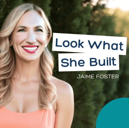 Book cover titled 'Look What She Built' by Jaime Foster, featuring a smiling blonde woman outdoors with a blurred greenery background.