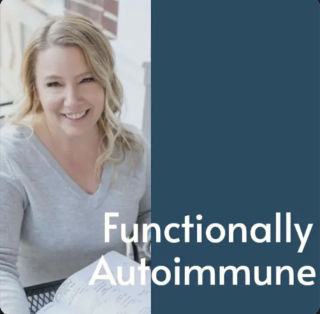 Smiling woman sitting at a desk with text 'Functionally Autoimmune' next to her.
