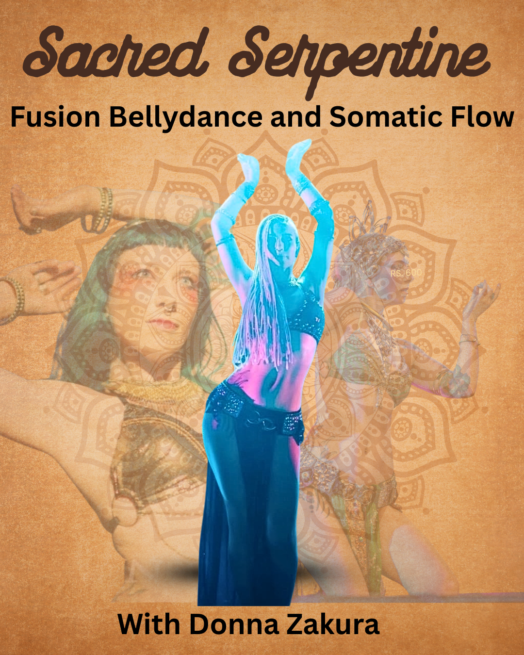 Sacred Serpentine – Fusion Bellydance &amp; Somatic Flow (6 week course)