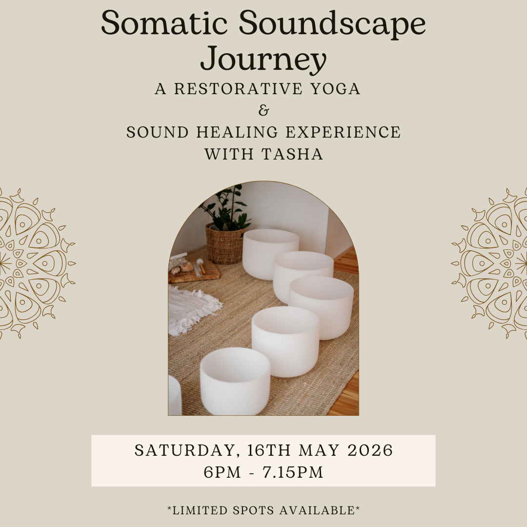 Somatic Soundscape Journey - Restorative Yoga &amp; Sound Healing
