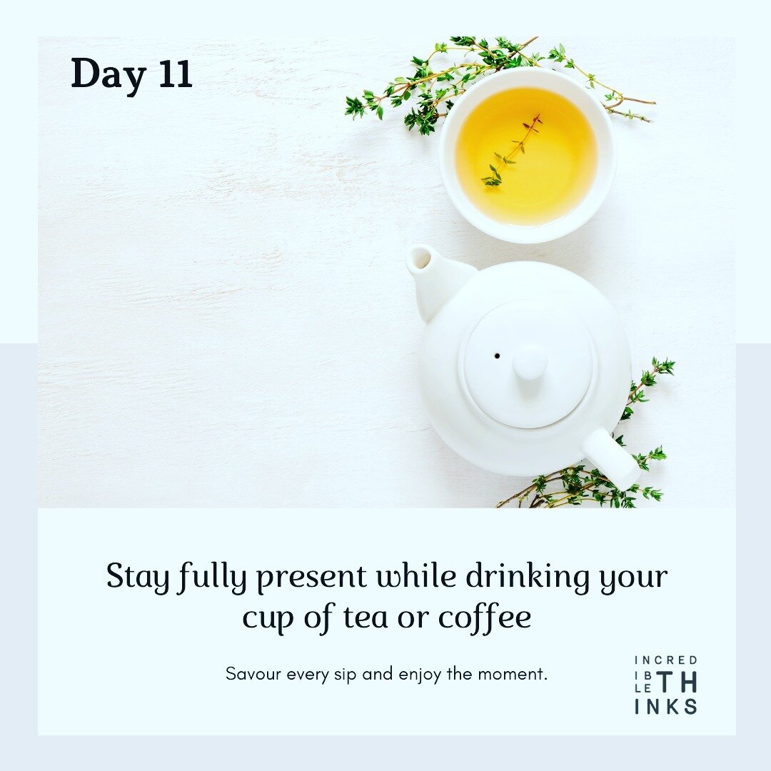 🍵✨ Embrace Mindful Moments with @actionforhappiness! 🌼✨

Day 11: Ever had one of those days where it feels like you haven't had a moment to yourself? 🕒 Take a breather and indulge in a cuppa, but here's the challenge: stay present with every sip. 