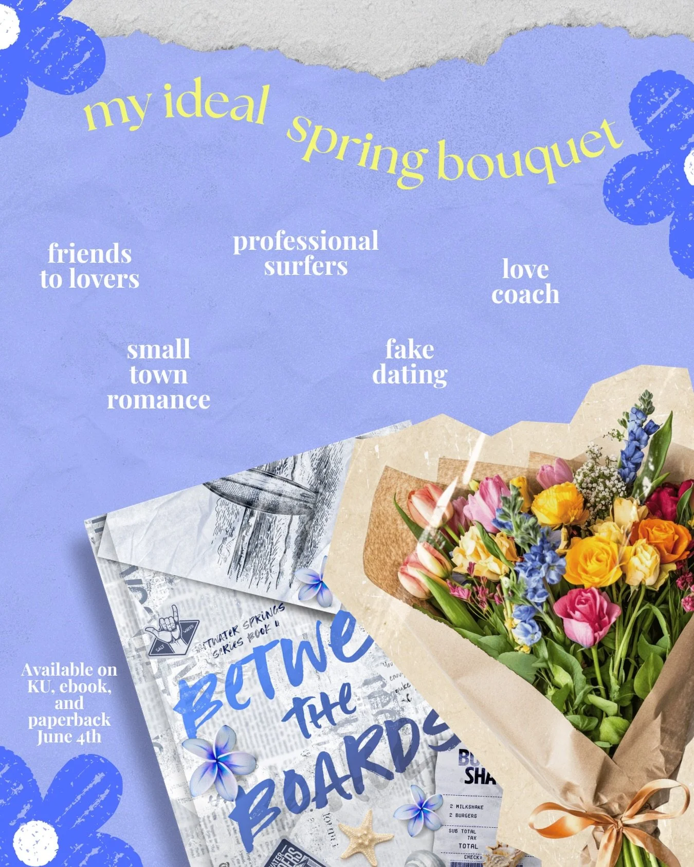 Book bouquet anyone? 📖💐
&bull;
Between the Boards is a fake dating small town romance following pro surfers as they navigate their athletic careers and their unresolved feelings for each other 💙💜
&bull; 
Available for preorder now! 💜 Releasing J
