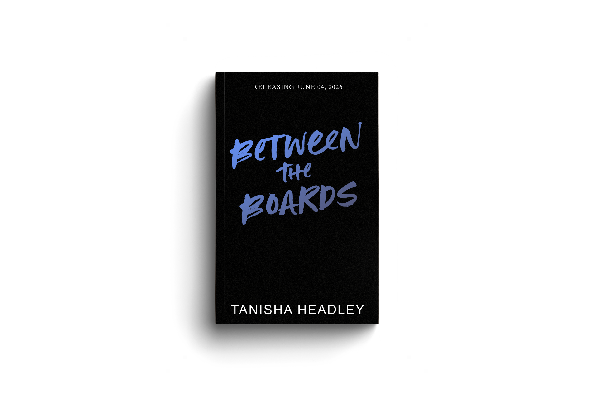 Between the Boards (Standard Edition - Signed)