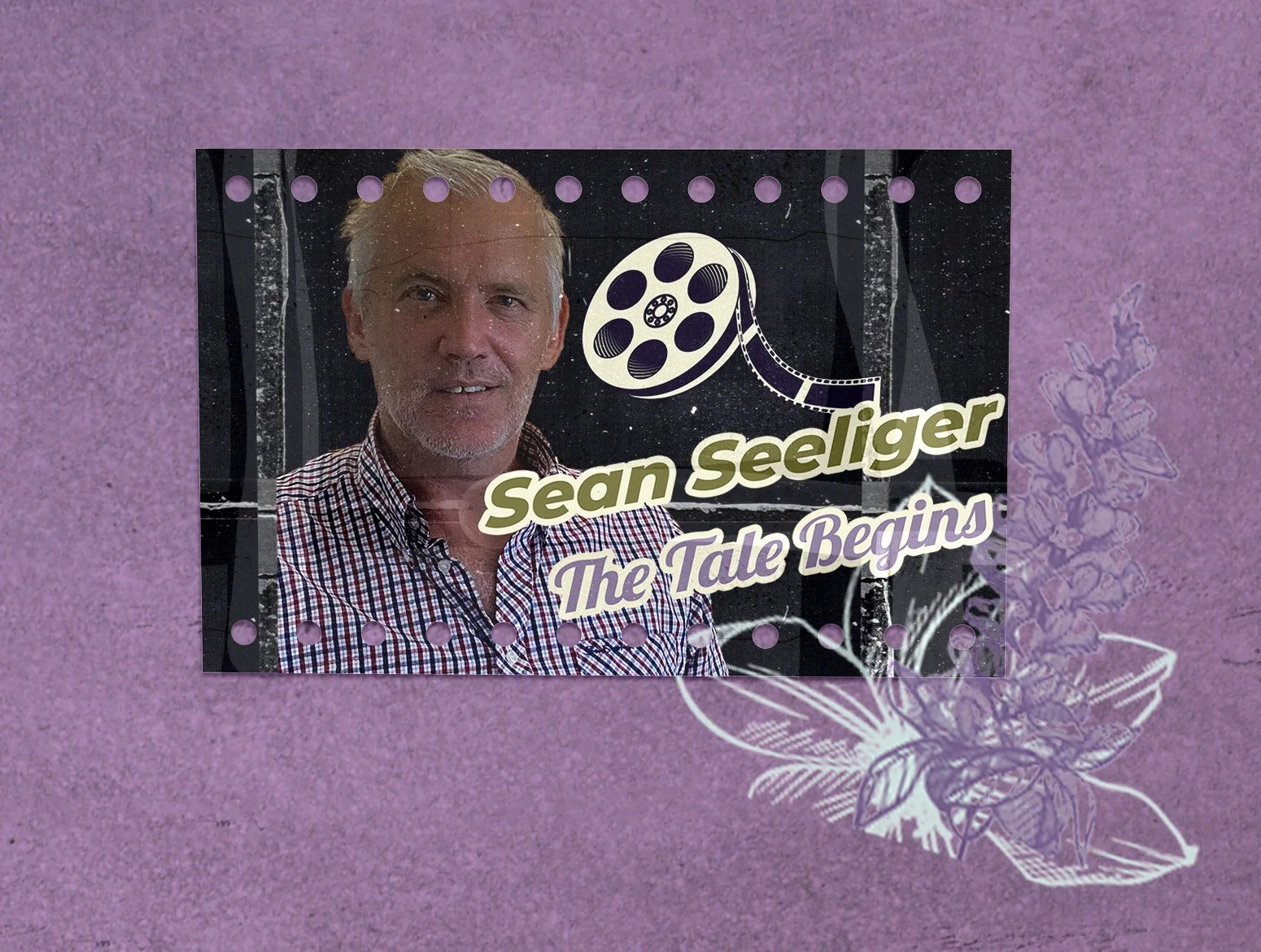 Sean’s Tale Begins