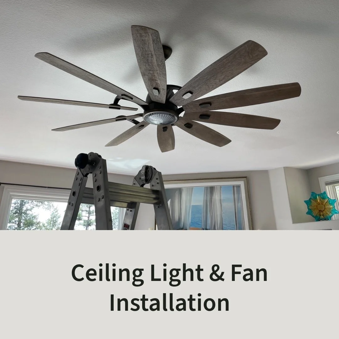 Ceiling Light &amp; Fan Installation