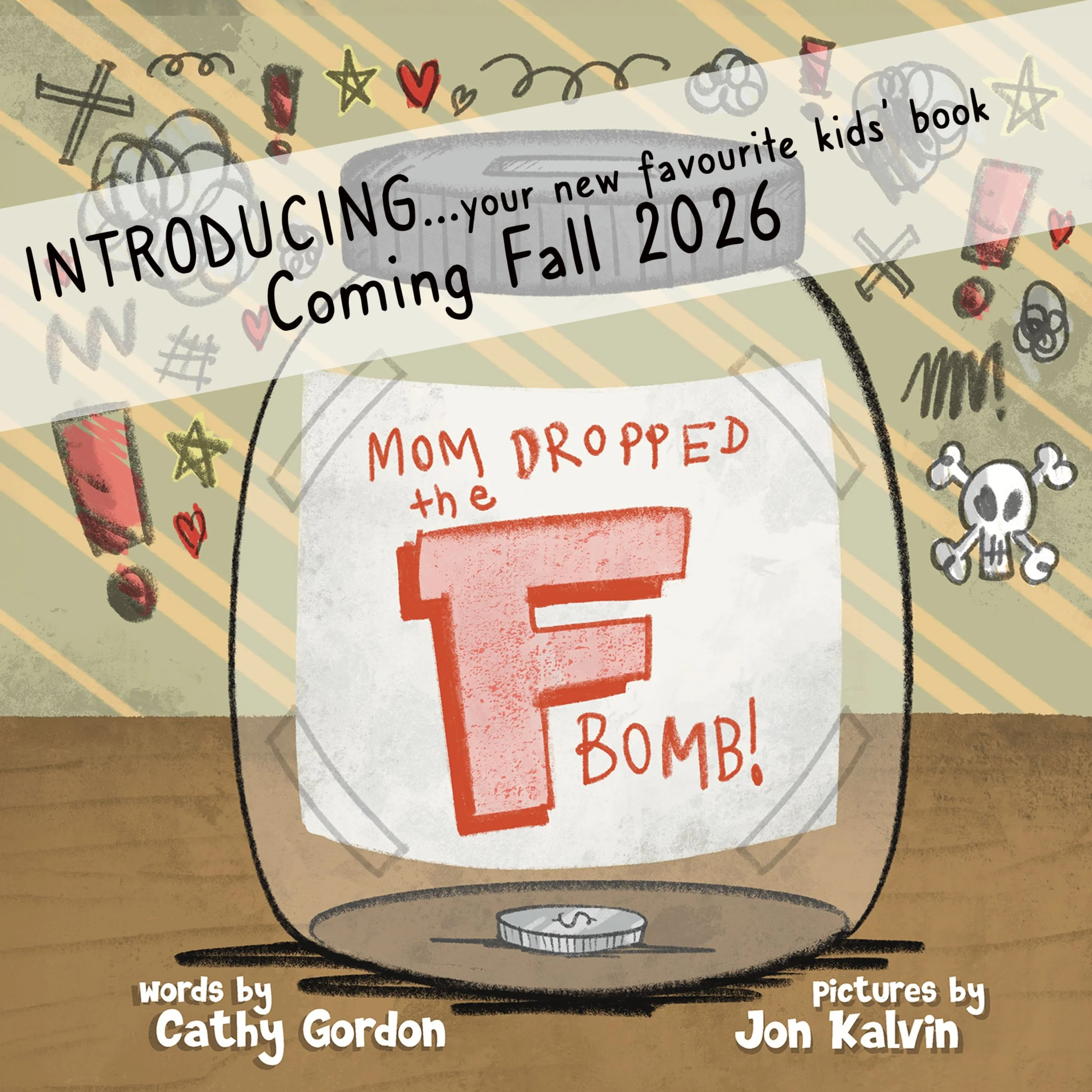 Cover of Mom Dropped the F-Bomb by Cathy Gordon