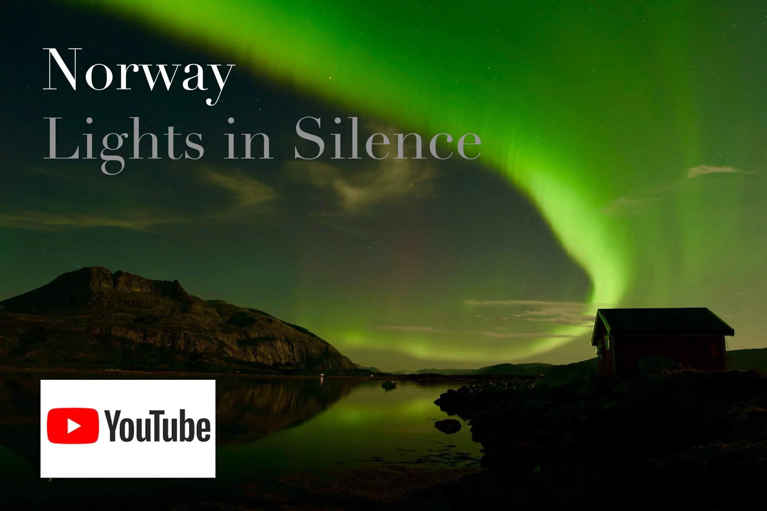 Norway - Lights in Silence