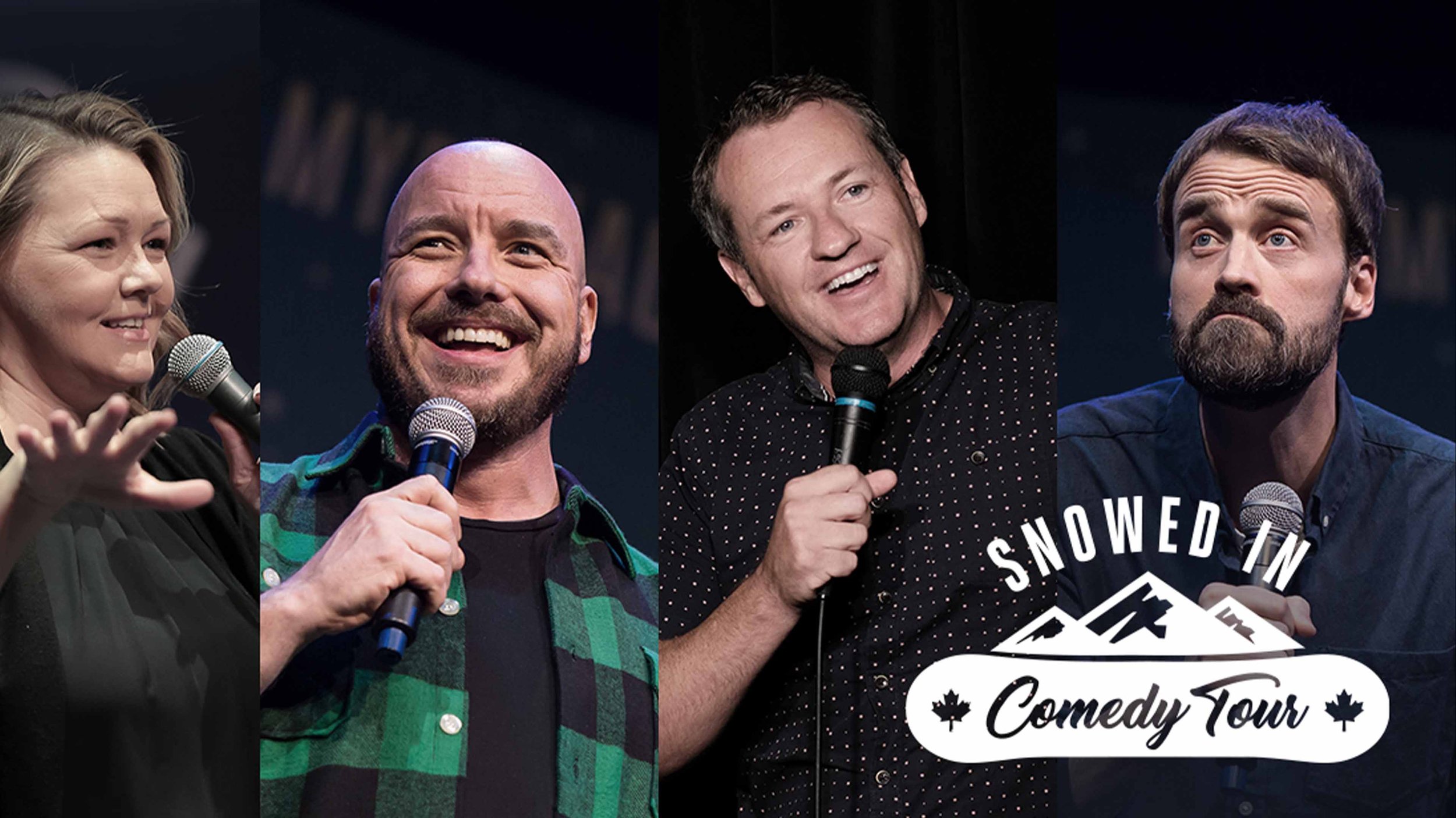 THE SNOWED IN COMEDY TOUR