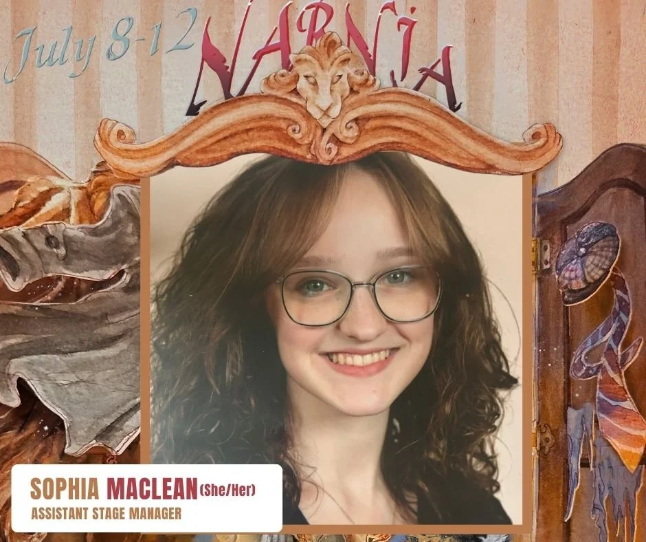 Sophia MacLean - Assistant Stage Manager