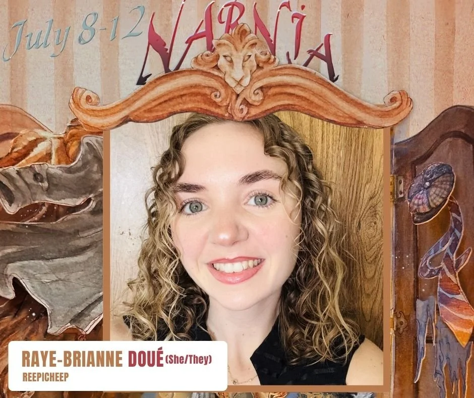 Raye-Brianne Doué - Reepicheep