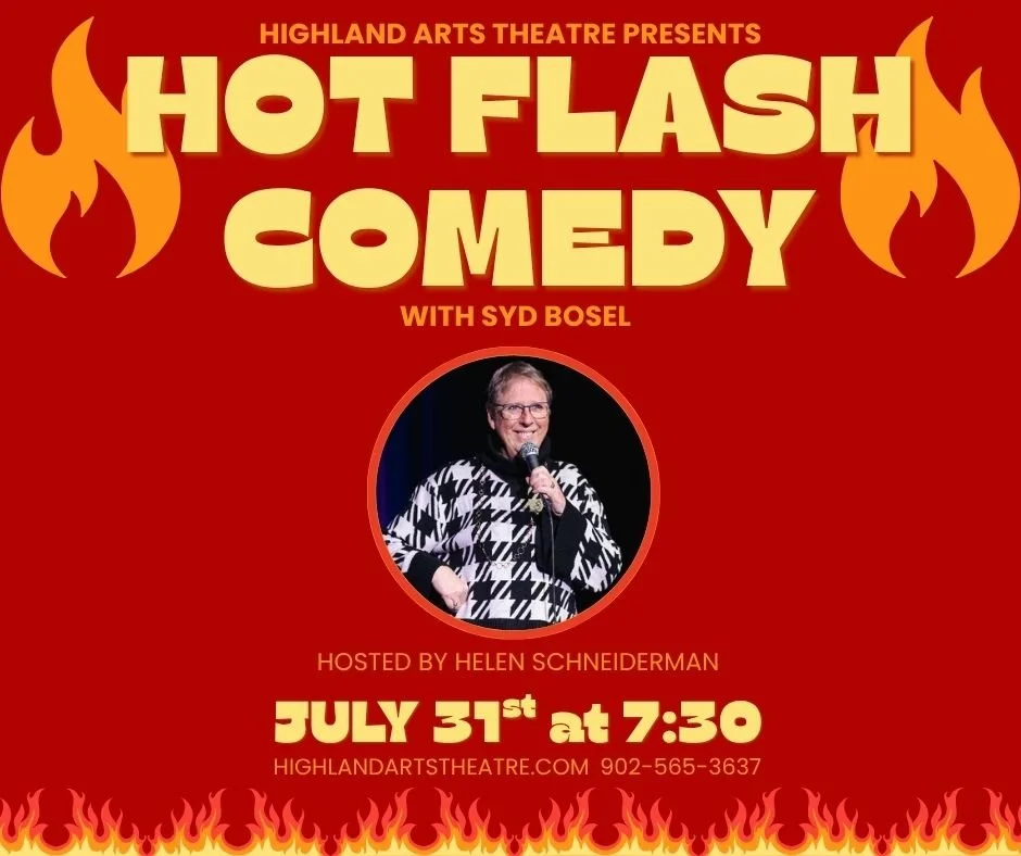 Hot Flash Comedy - With Syd Bosel