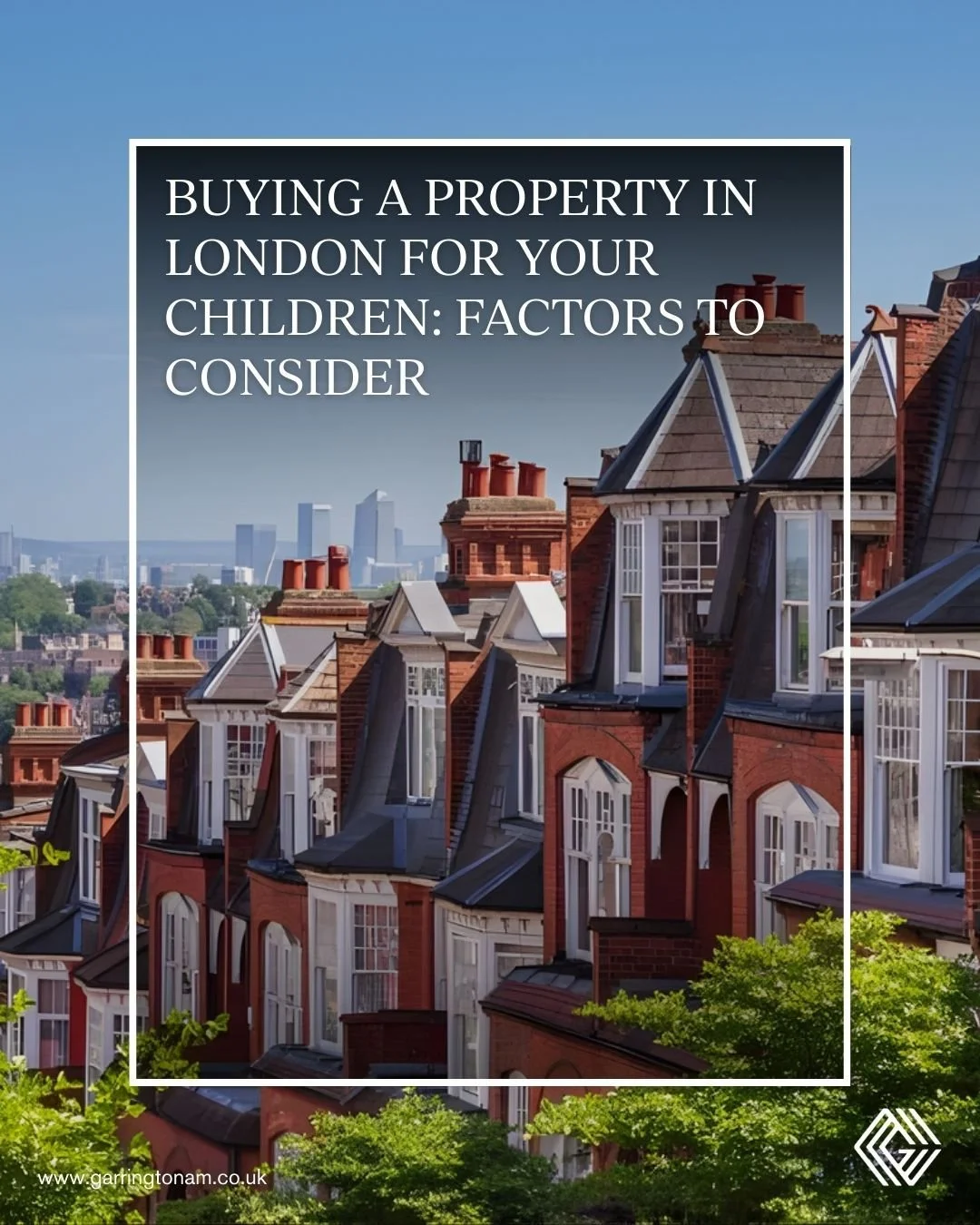 Buying a property in London for your son or daughter is a meaningful decision &mdash; one that combines lifestyle, connectivity, and long-term potential.

When considering this step, accessibility to transport, neighbourhood safety and community, cul