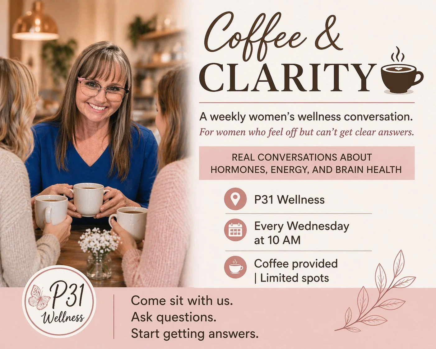 Coffee & Clarity at P31 Wellness