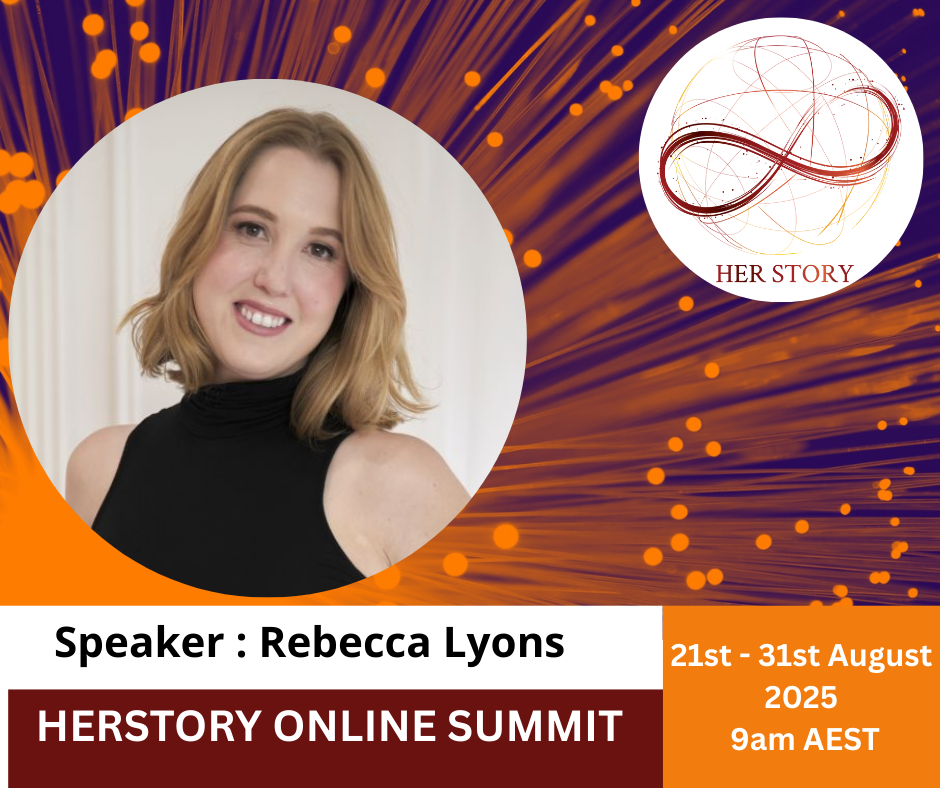 Rebecca Lyons is featured as a guest speaker at the HerStory Online Summit