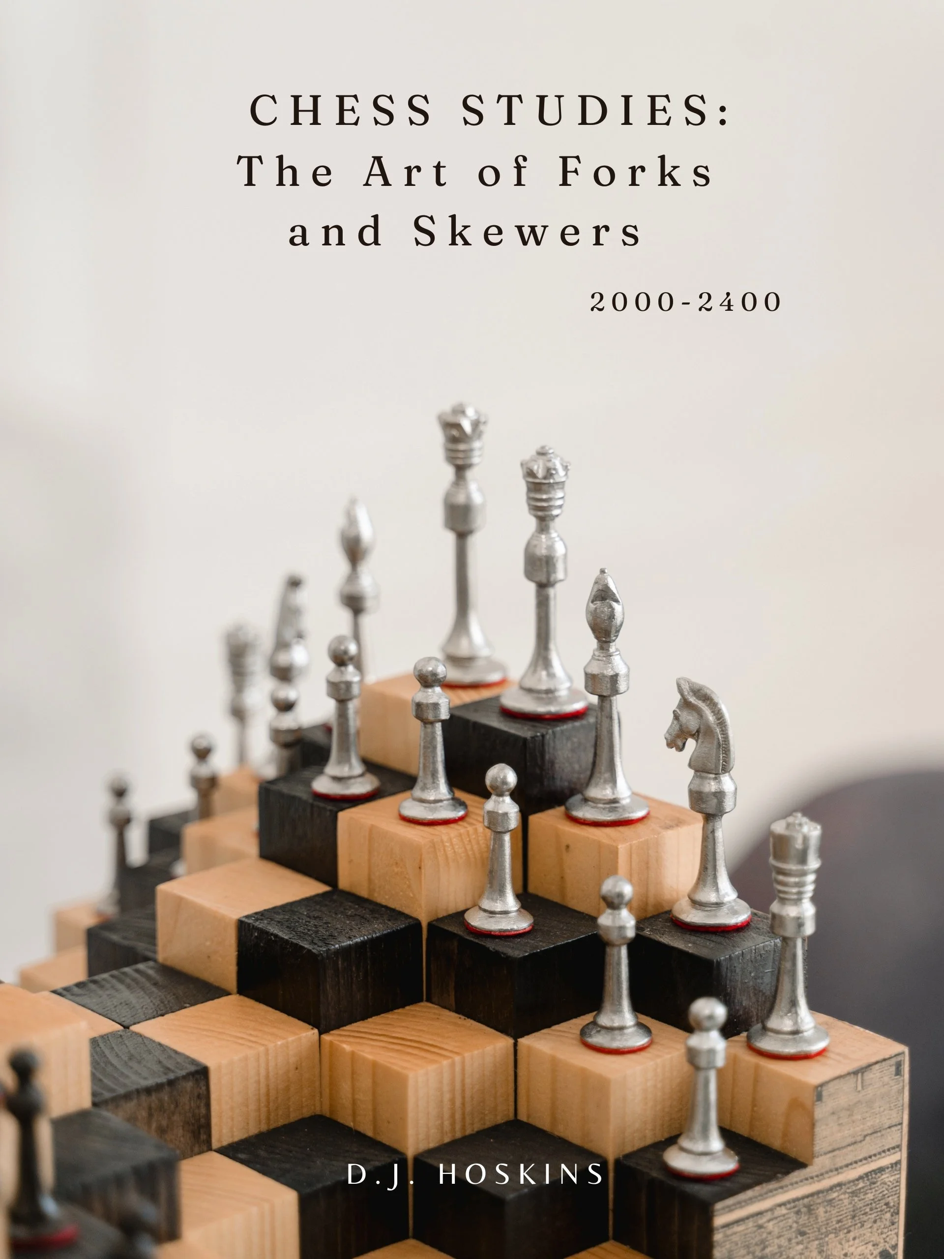 Chess-Studies-The-Art-of-Forks-and-Skewers-2000-2400-Kindle.jpg