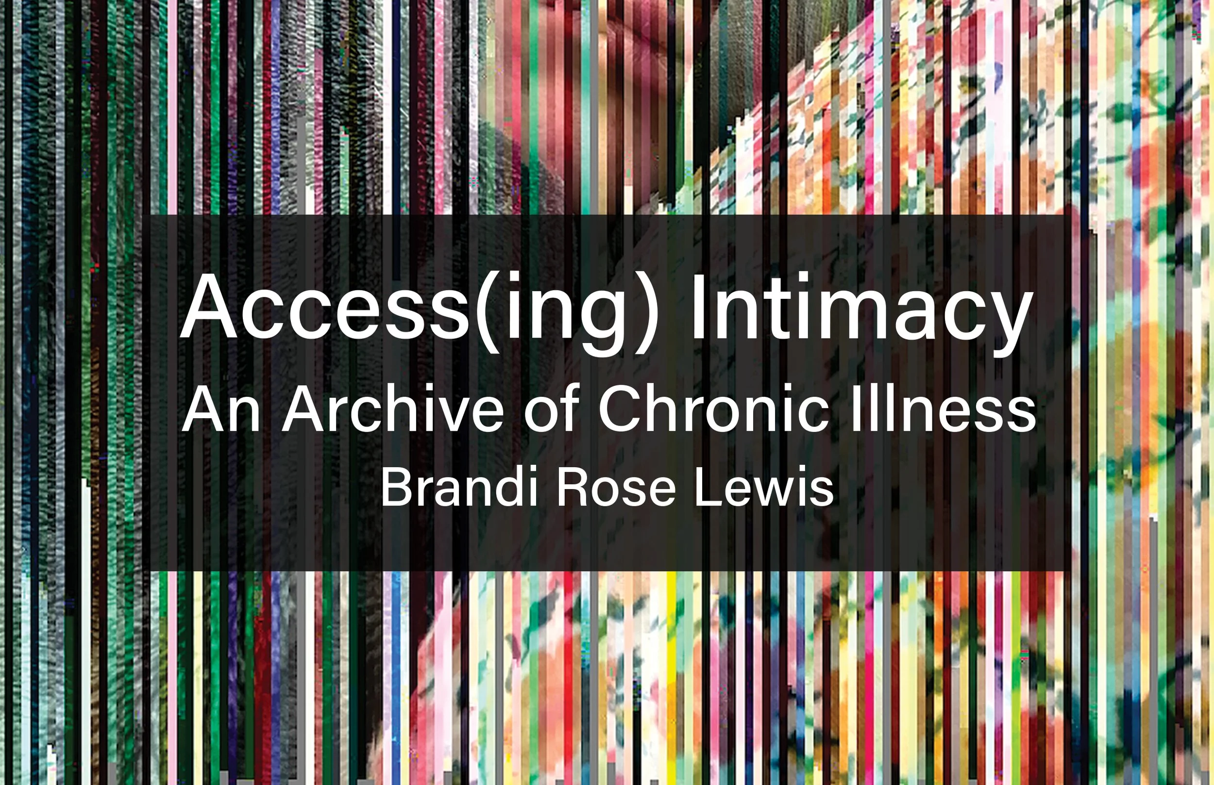 Exhibit postcard featuring an image of the show with a person chin and lips barely visible through glitched lines. Centered in a dark box is the exhibition title and artist's name