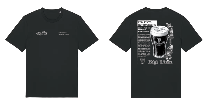 35 x Mary Mullens - Few Pints Nothing Hectic Tee