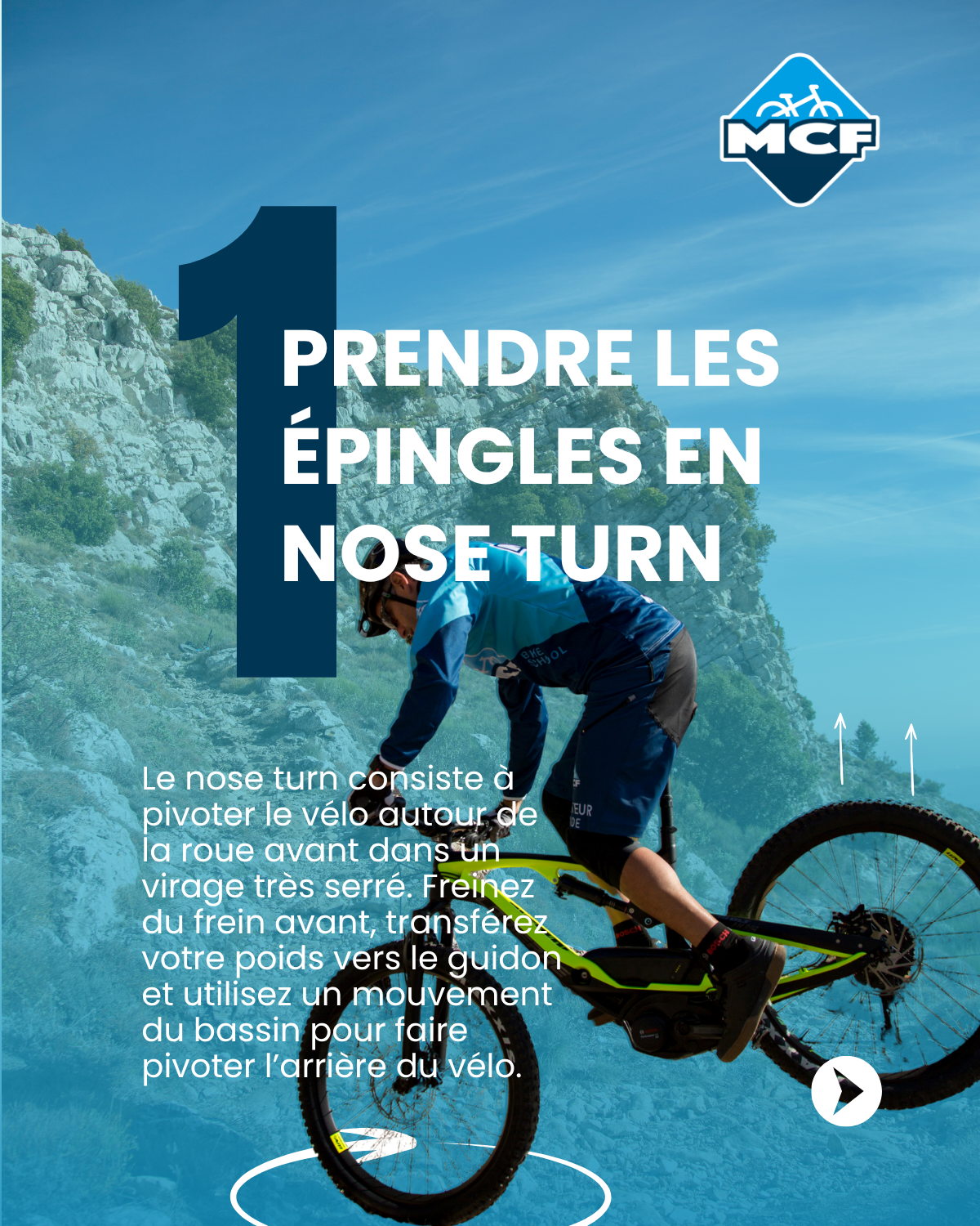 Vététiste expert réalisant un nose turn pour négocier une épingle serrée en montagne