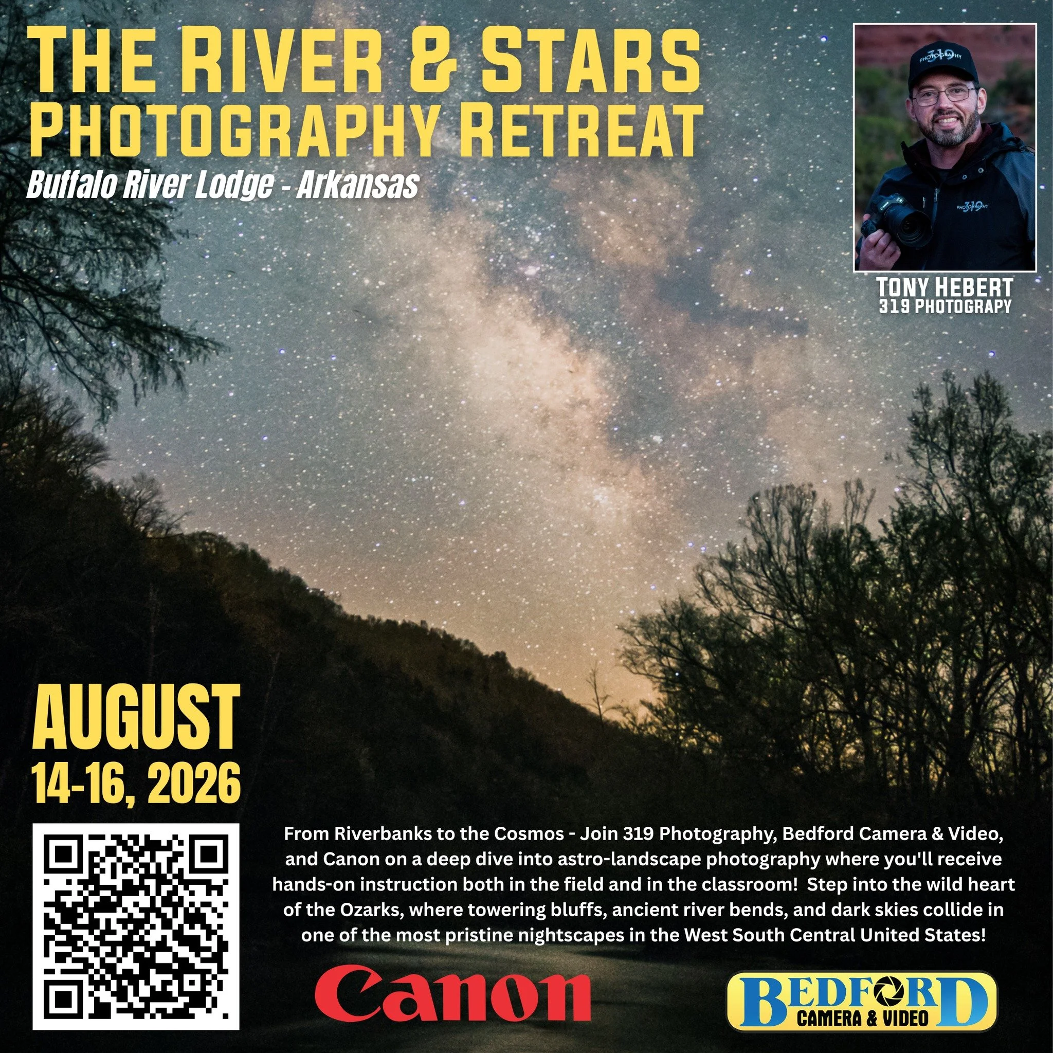 From Riverbanks to the Cosmos

Join Tony Hebert of 319 Photography, Bedford Camera &amp; Video, and Canon for an unforgettable 3-day astro-landscape photography adventure in the wild heart of the Ozarks.

Step into a world where towering bluffs, anci