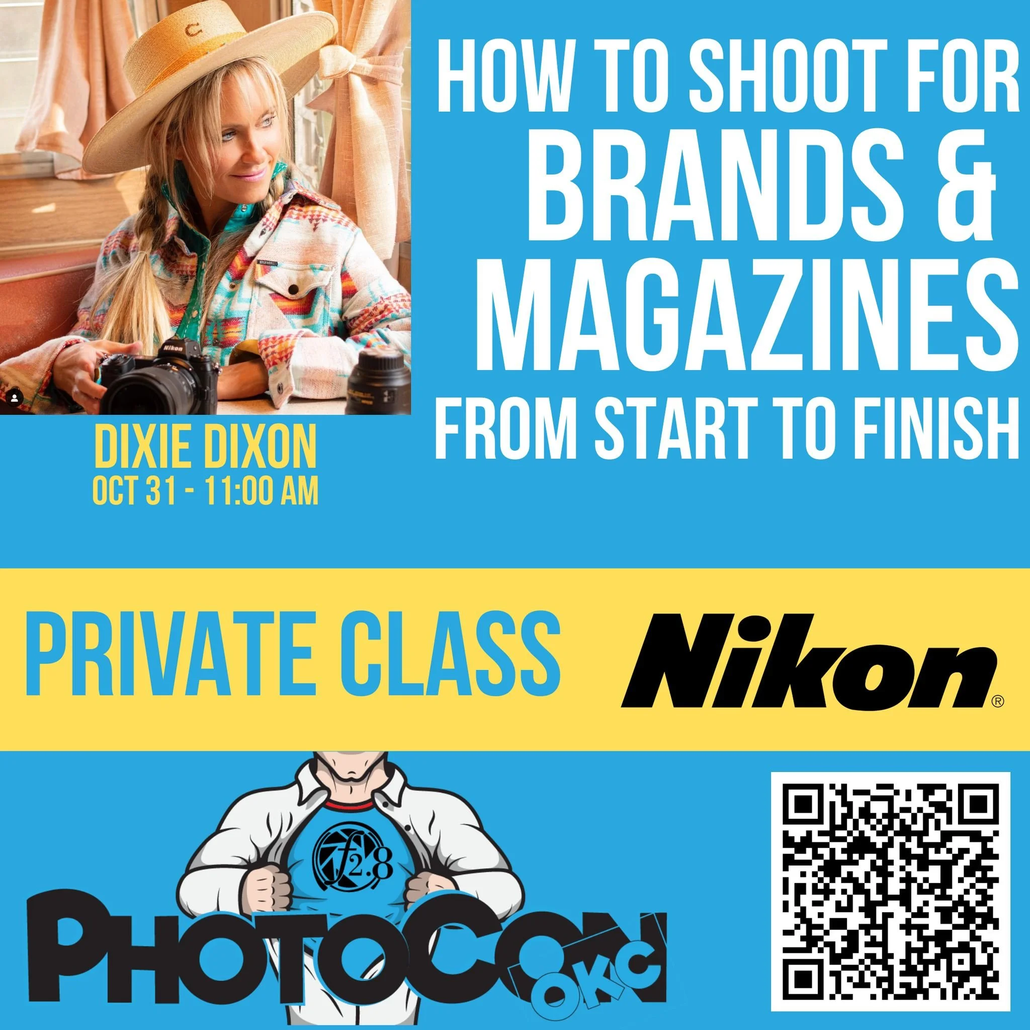 Join Nikon Ambassador Dixie Dixon for an exclusive Private Class at PhotoCon OKC 2025  in Oklahoma City!

In her session, How to Shoot for Brands &amp; Magazines from Start to Finish, Dixie will pull back the curtain on her complete creative process 