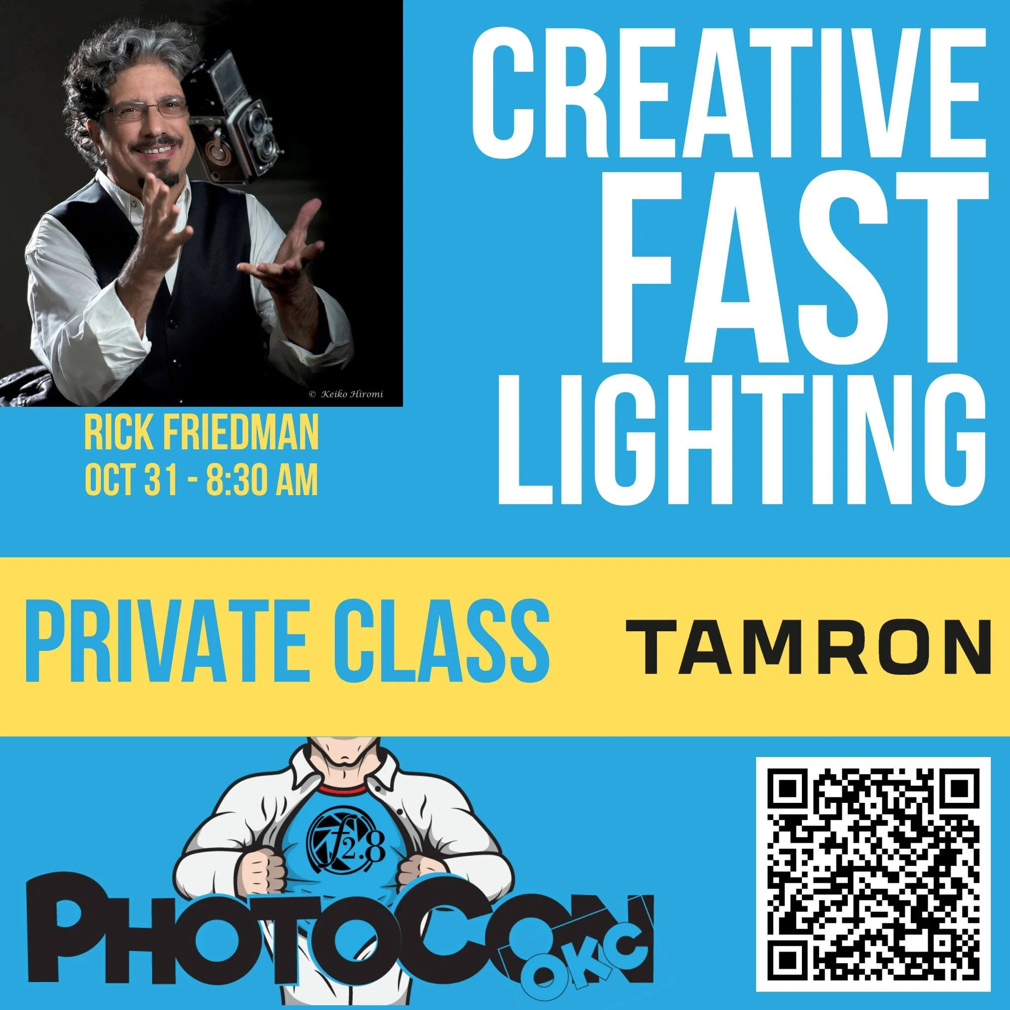 Join us at PhotoCon OKC for an exclusive hands-on experience with master photographer Rick Friedman, presented in partnership with Tamron.

Rick will be teaching his highly acclaimed &ldquo;Creative Fast Lighting&rdquo; Private Class, where you&rsquo