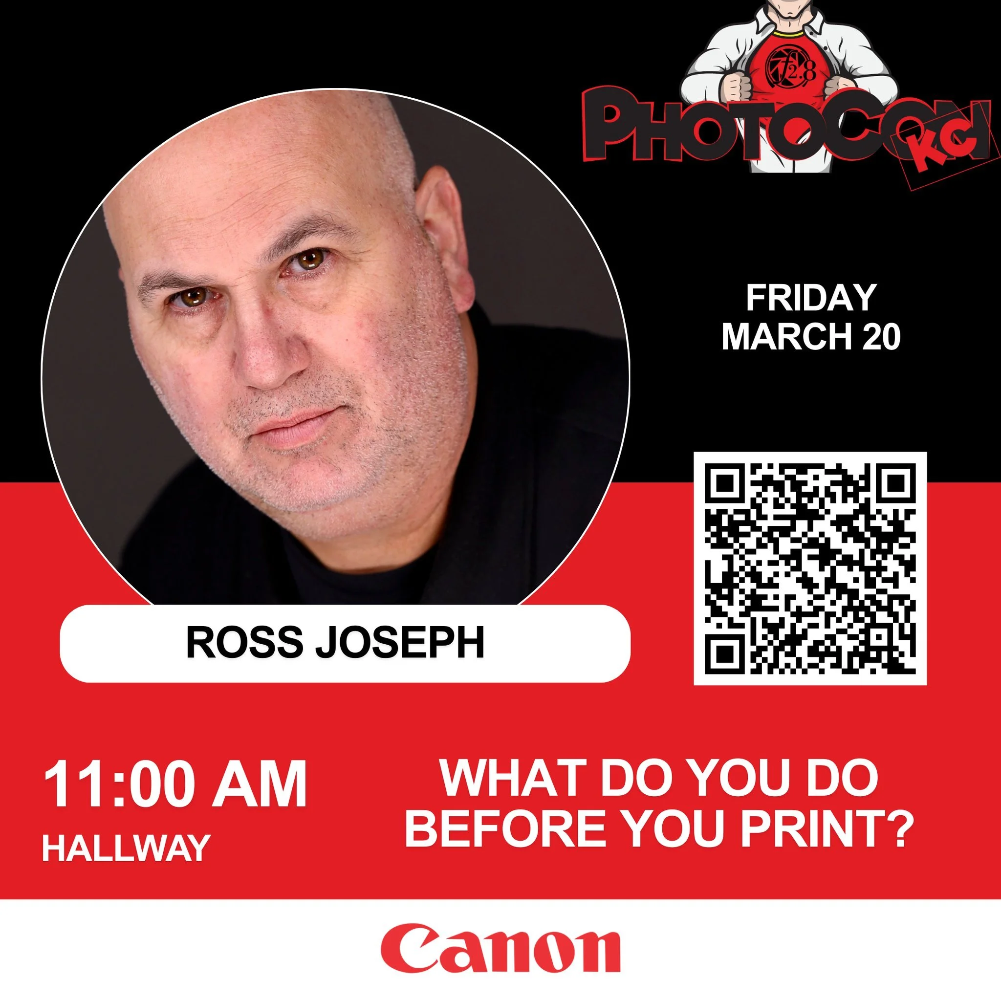 Speaker Spotlight: Ross Joseph�
PhotoCon Kansas City (March 19&ndash;21, 2026)

What Do You Do Before You Print?

Wait&mdash;before you press Print, did you actually set up your image and workflow to get the best possible result? This session is your