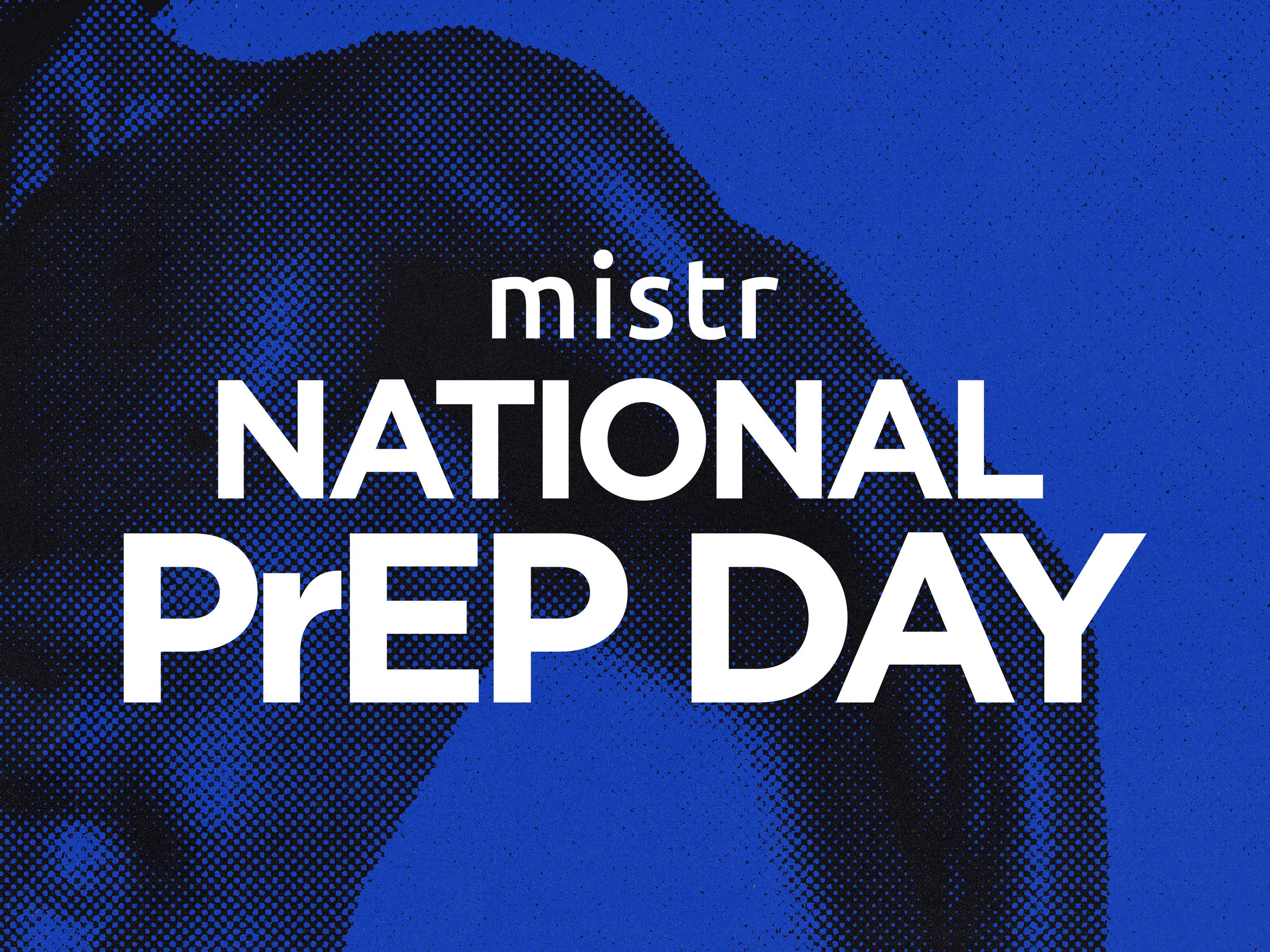 mistr National PrEP Day