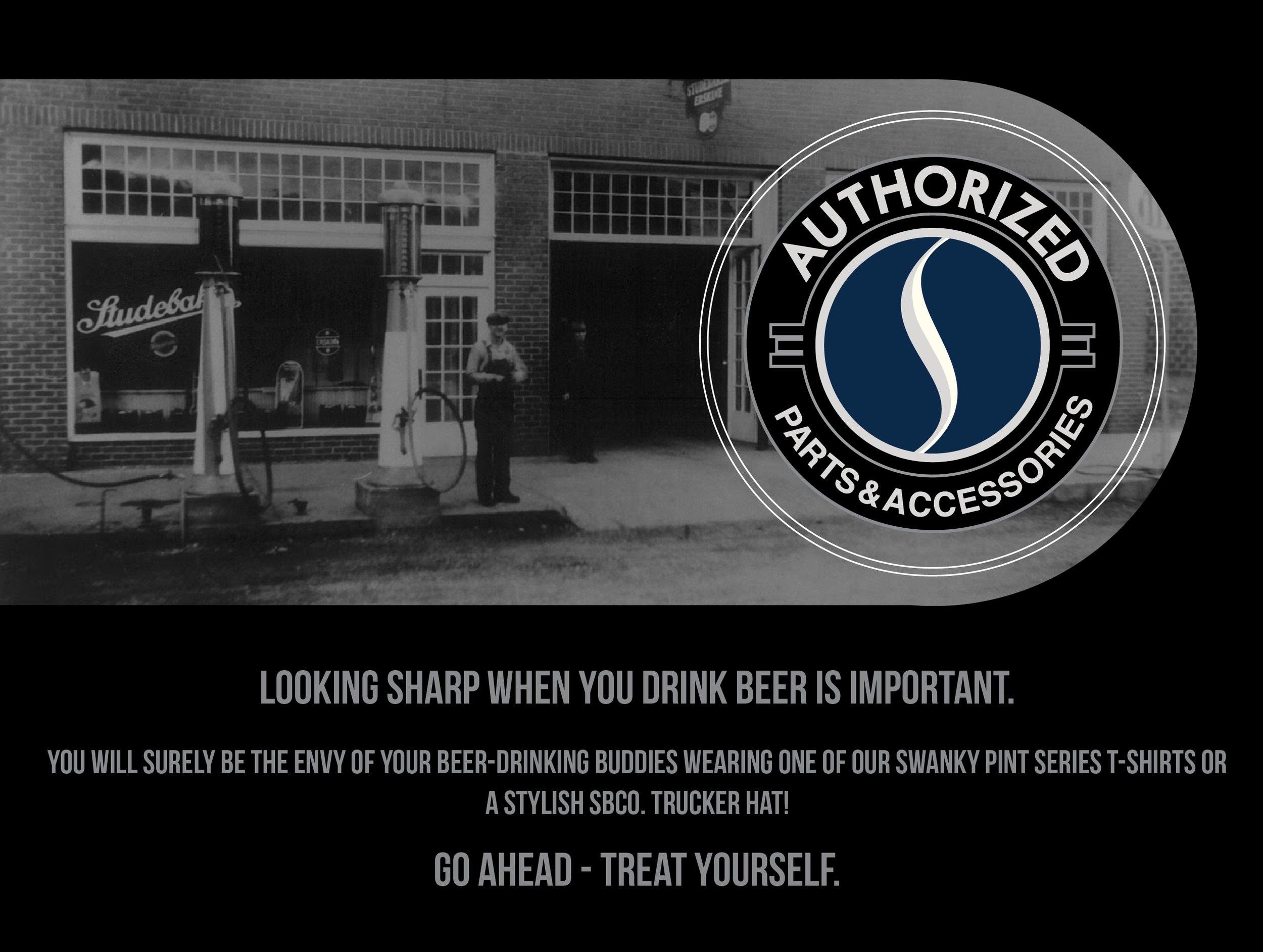 Black and white vintage photo of a building with two gas pumps and two men standing nearby, with an overlay of a modern 'Authorized Parts & Accessories' logo and text promoting beer-drinking apparel.