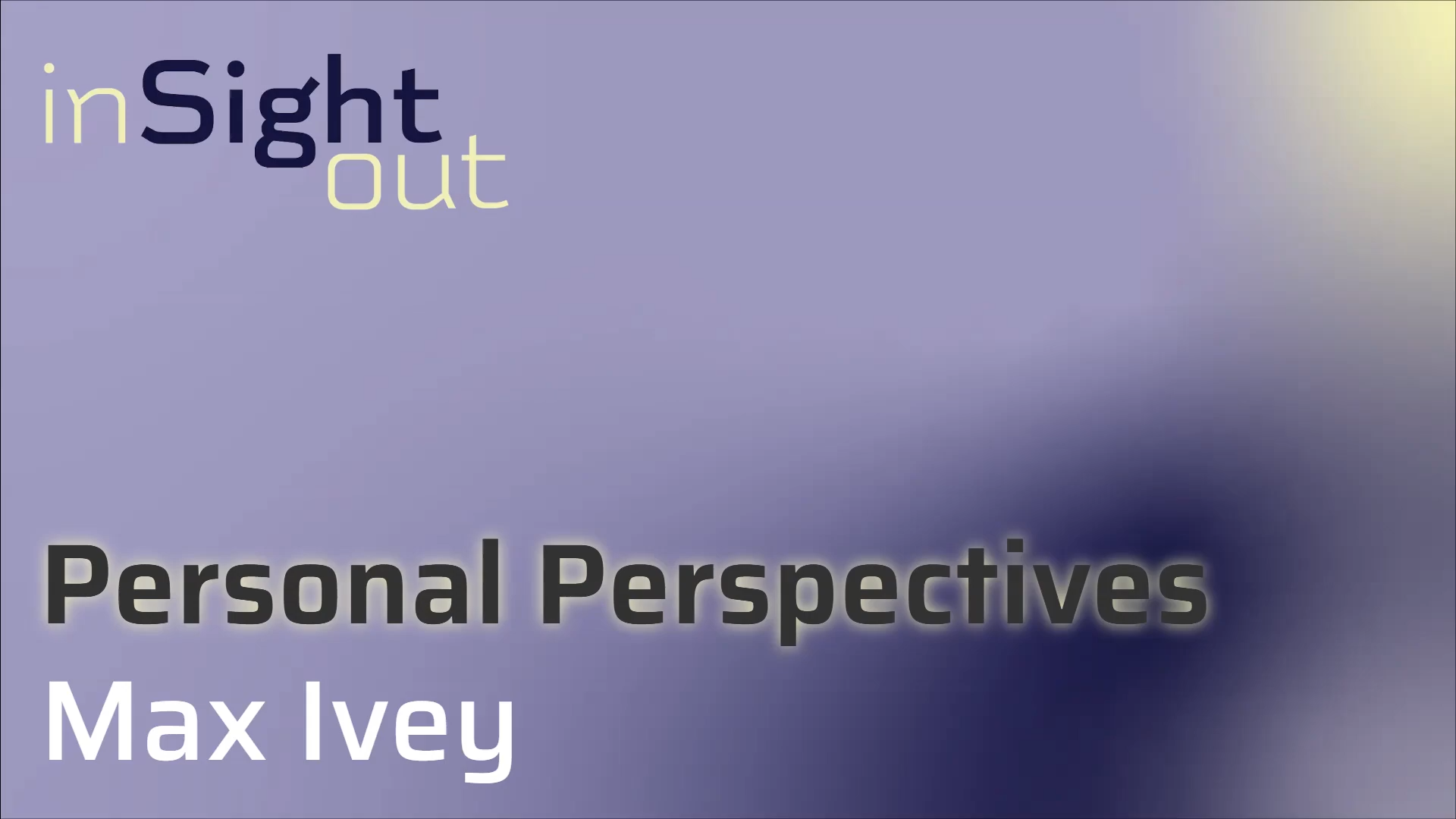 017 Personal Perspectives on Vision Loss with Maxwell Ivey