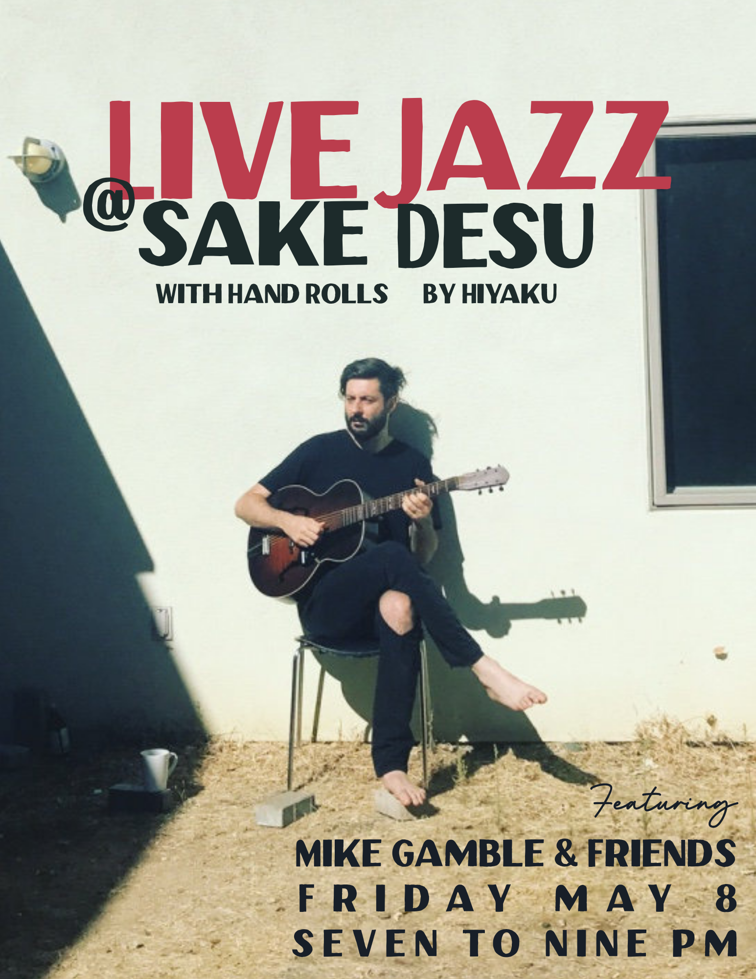 Live Jazz @ Sake Desu  - Mike Gamble