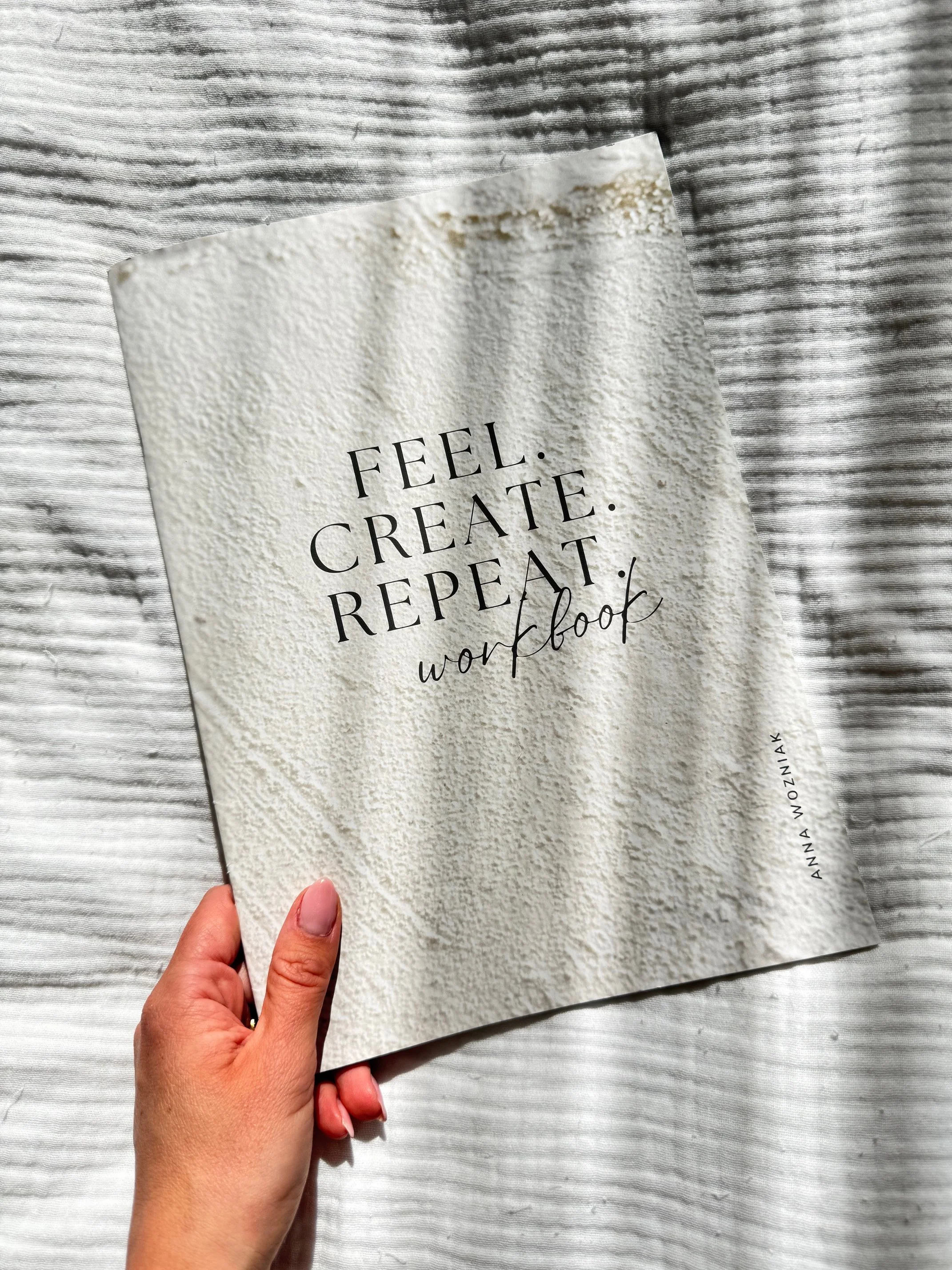Feel Create Repeat Workbook - Print Edition