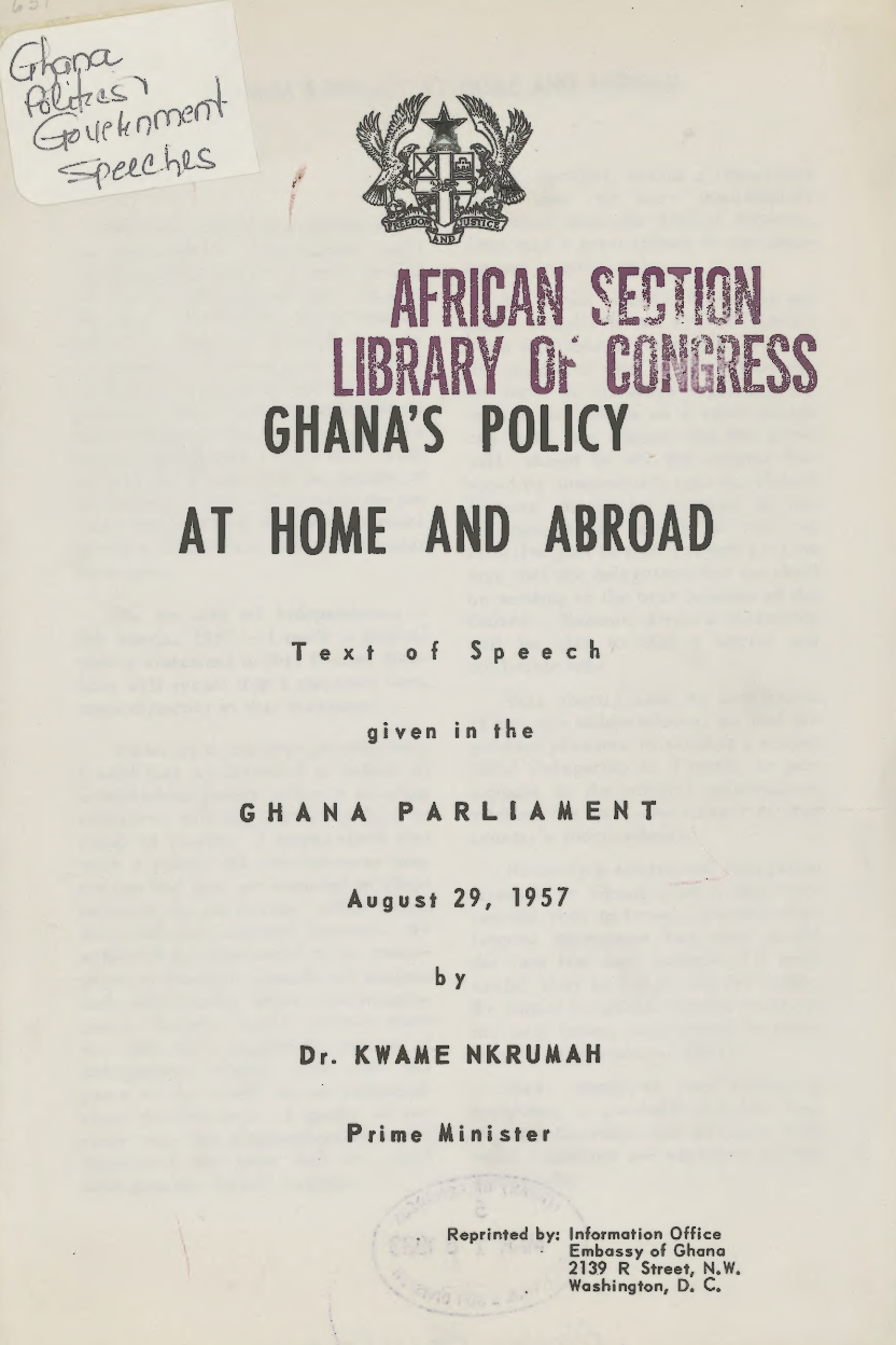 Ghanas Policy by
Dr. Kwame Nkrumah