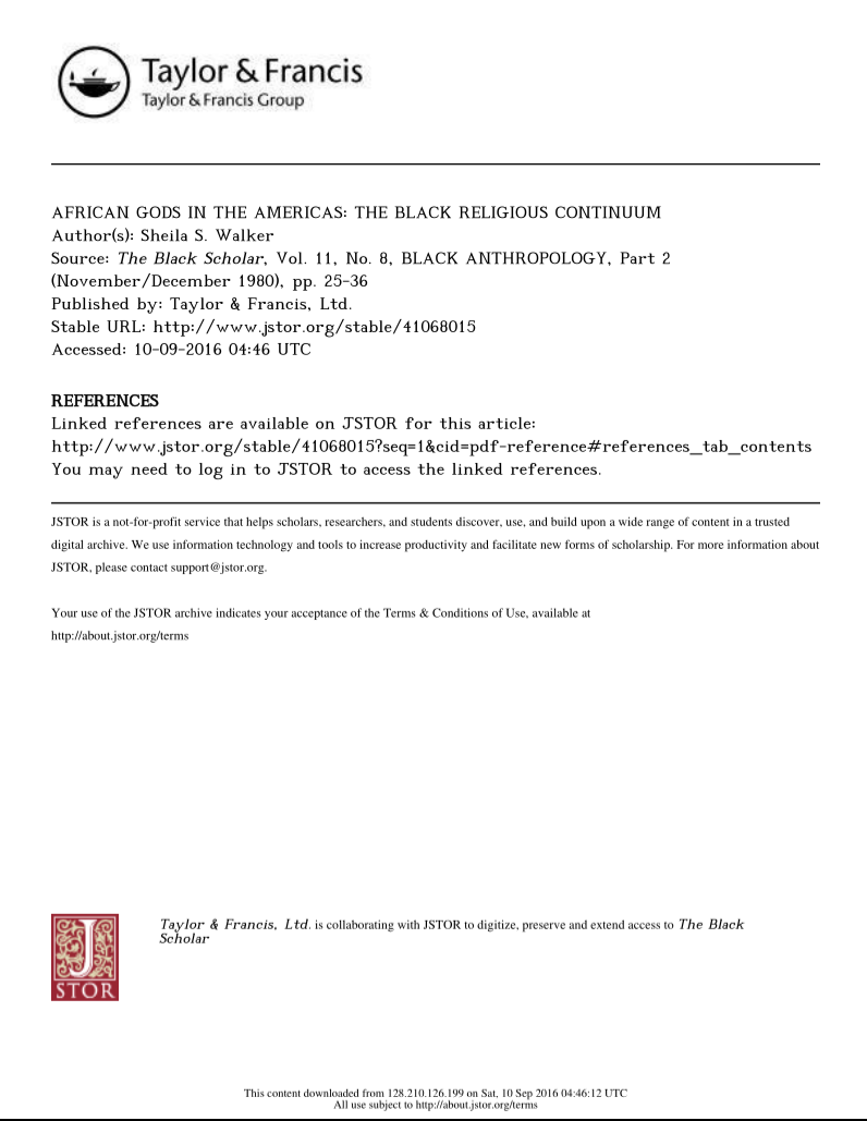 BLACK ANTHROPOLOGY:Part 2  "AFRICAN GODS IN THE AMERICAS THE BLACK RELIGIOUS CONTINUUM"
by Sheila S. Walker