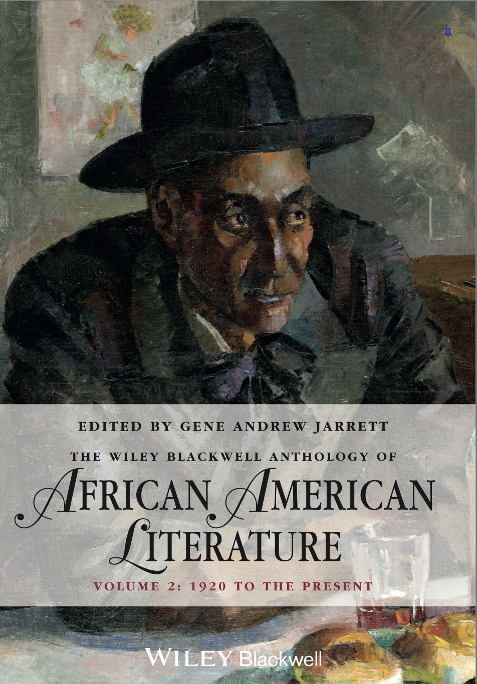 The Wiley Blackwell Anthology of African American Literature Volume 2: 1920 to the Present