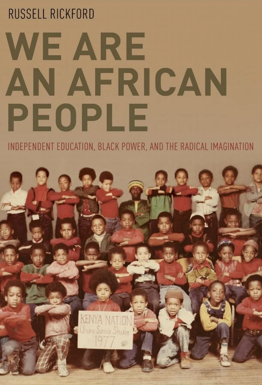 We are An African People by Russell Rickford