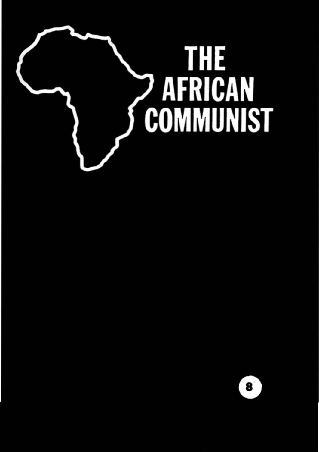 The African Communist No.8 January 1962